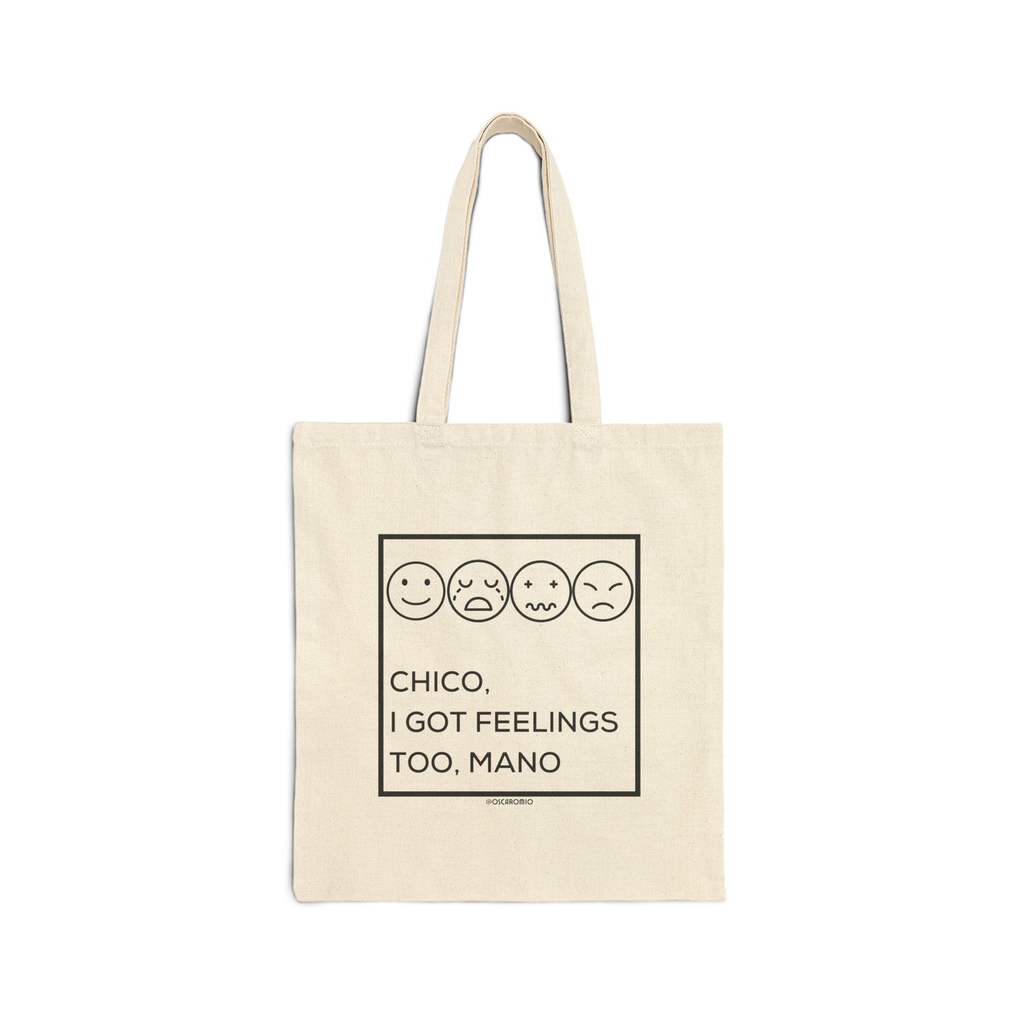 Chico, I got feelings too mano - Tote Bag