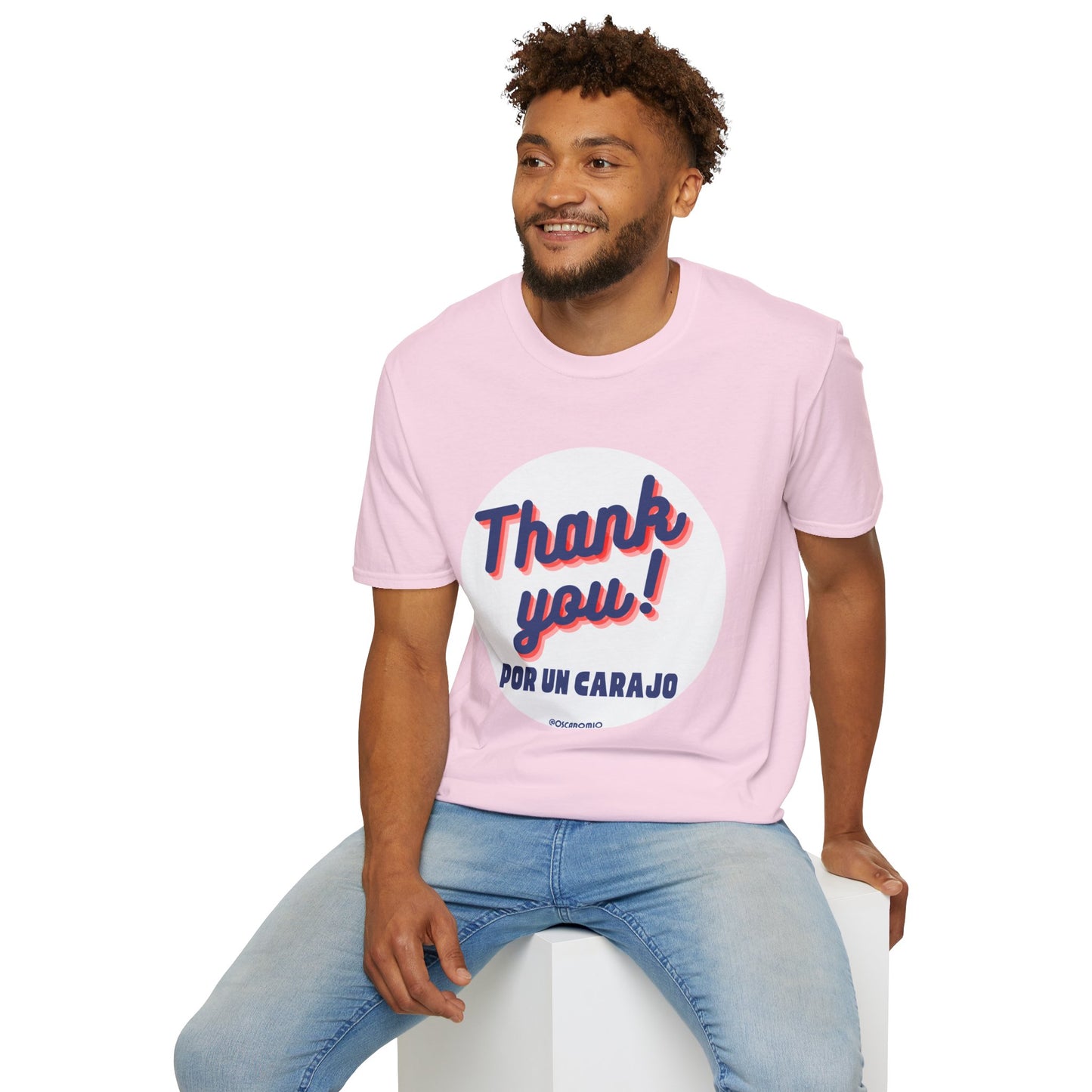 Thank You por un carajo - T-Shirt