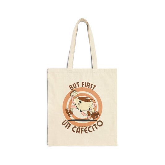 But first, un cafecito -  Tote Bag