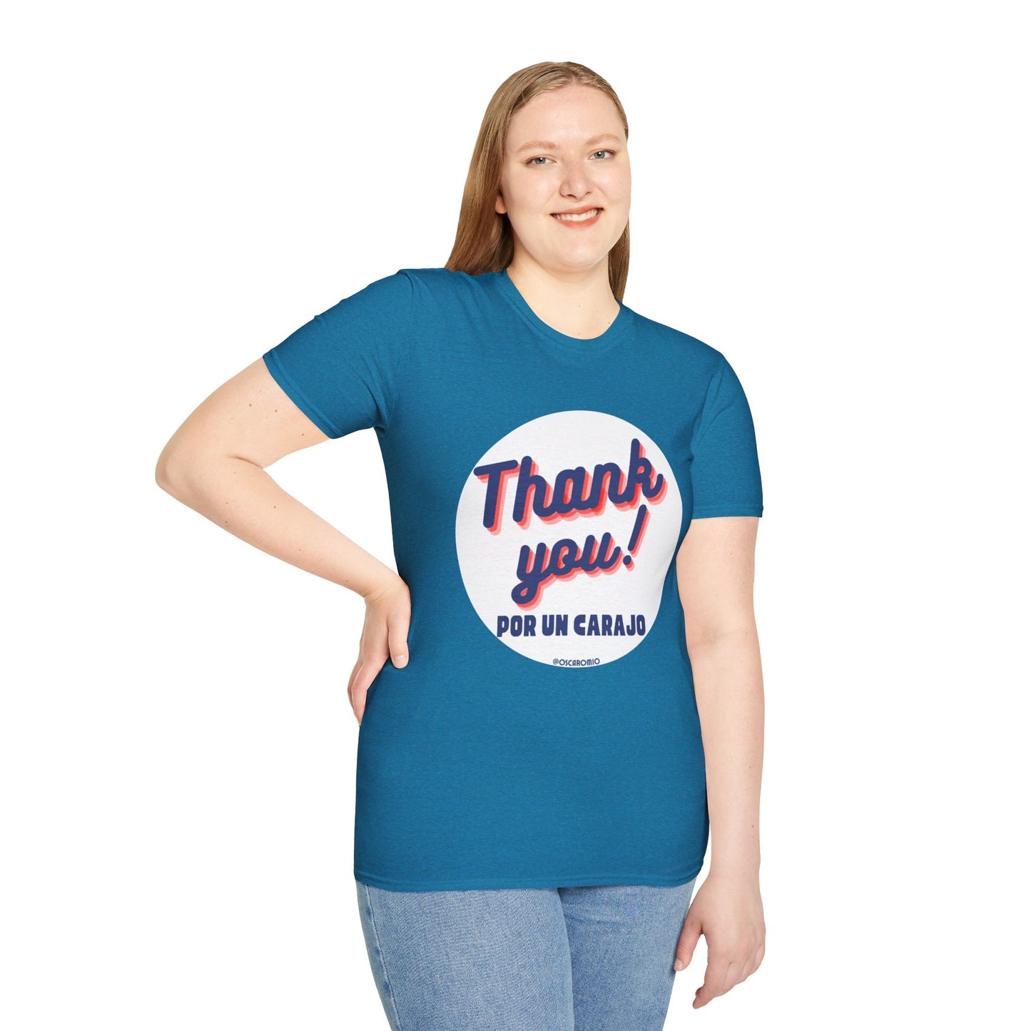 Thank You por un carajo - T-Shirt