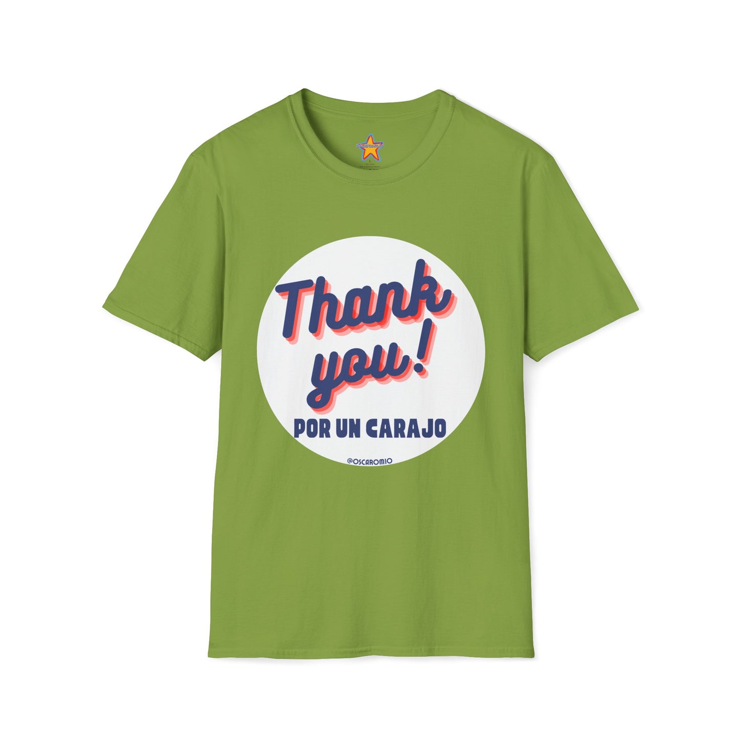 Thank You por un carajo - T-Shirt