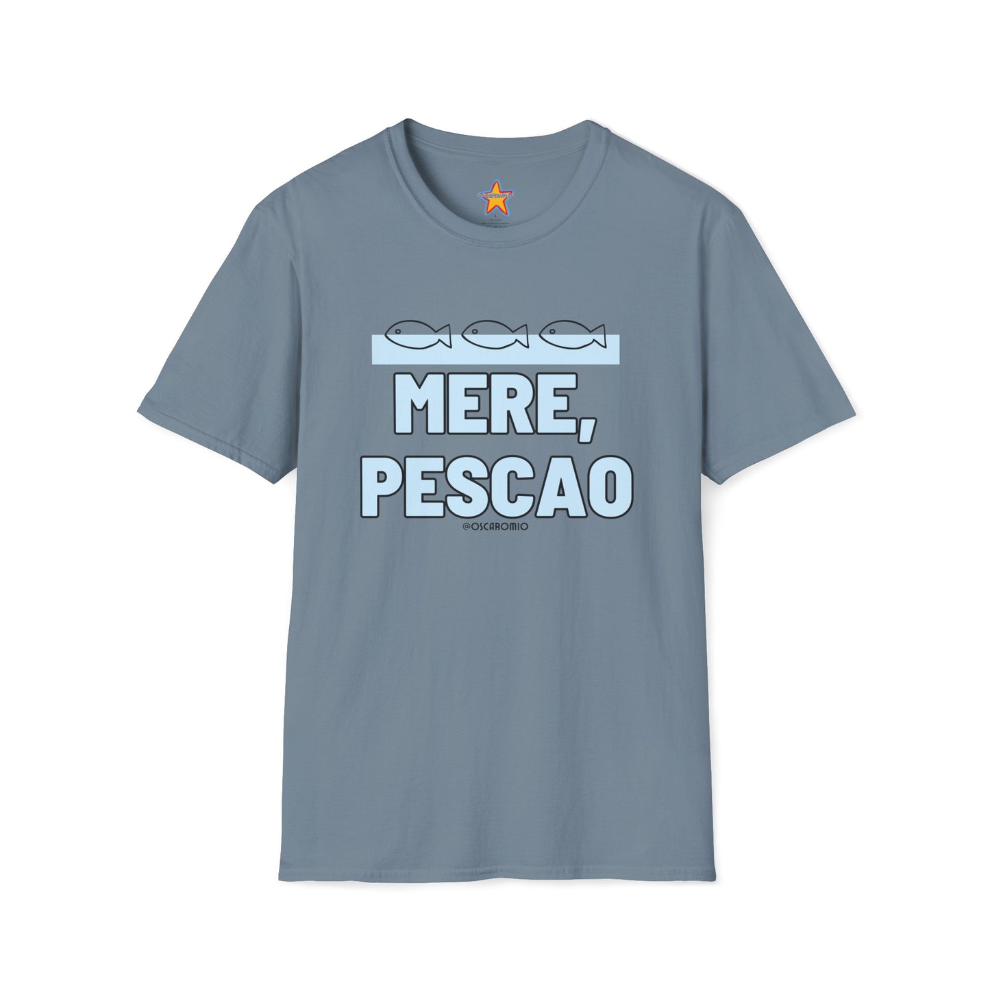 Mere Pescao - T-Shirt