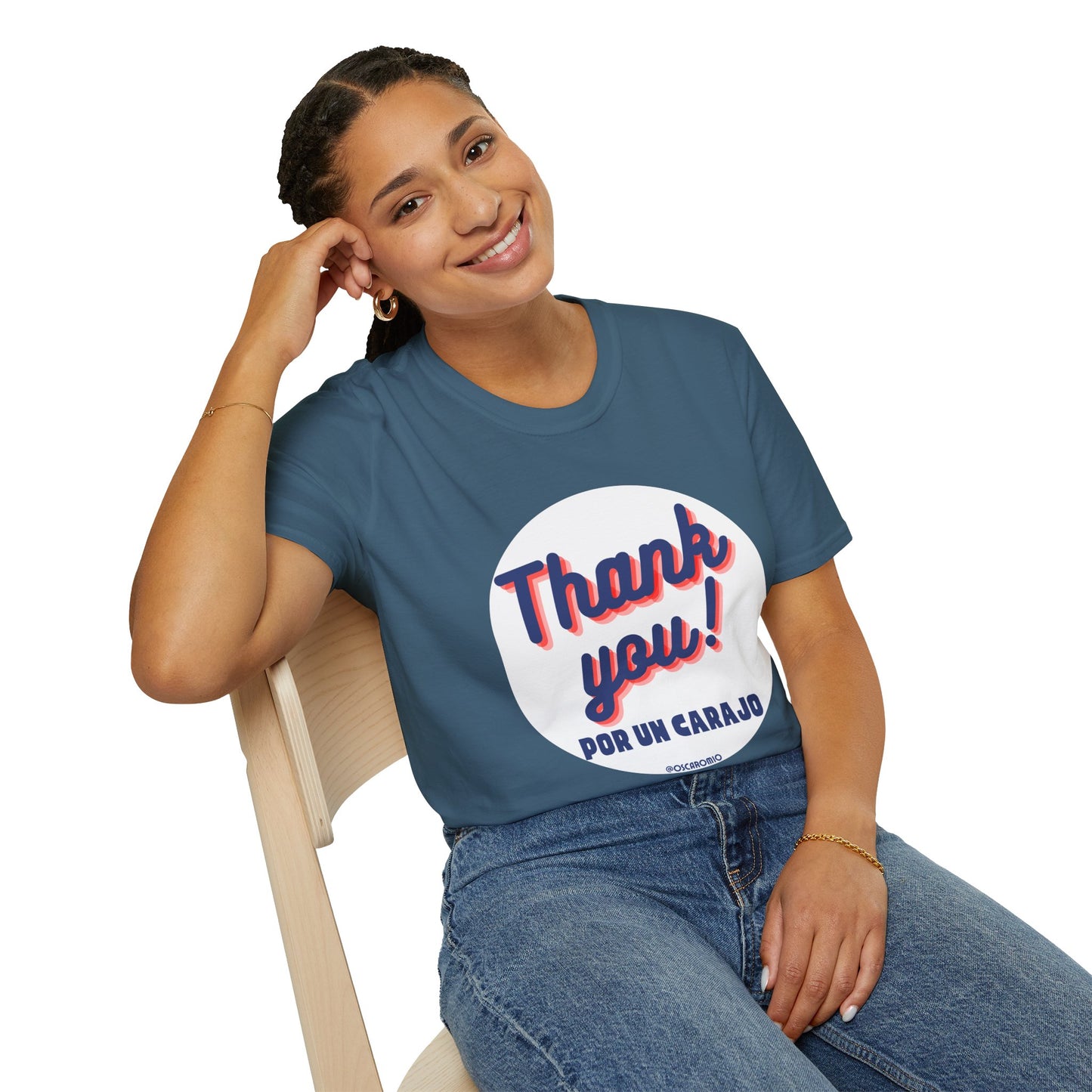 Thank You por un carajo - T-Shirt