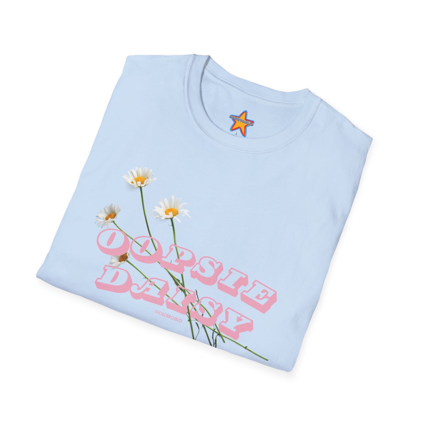 Oopsie Daisy - T-Shirt