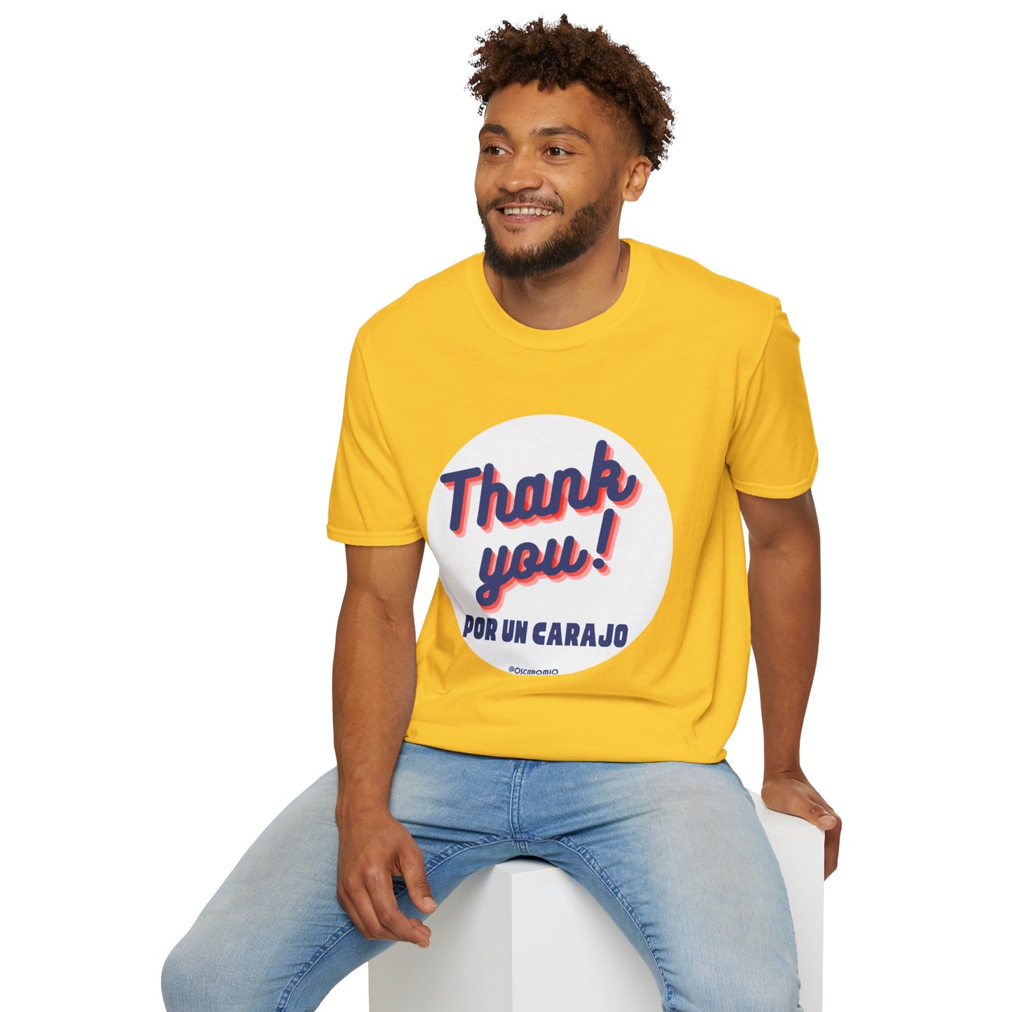 Thank You por un carajo - T-Shirt