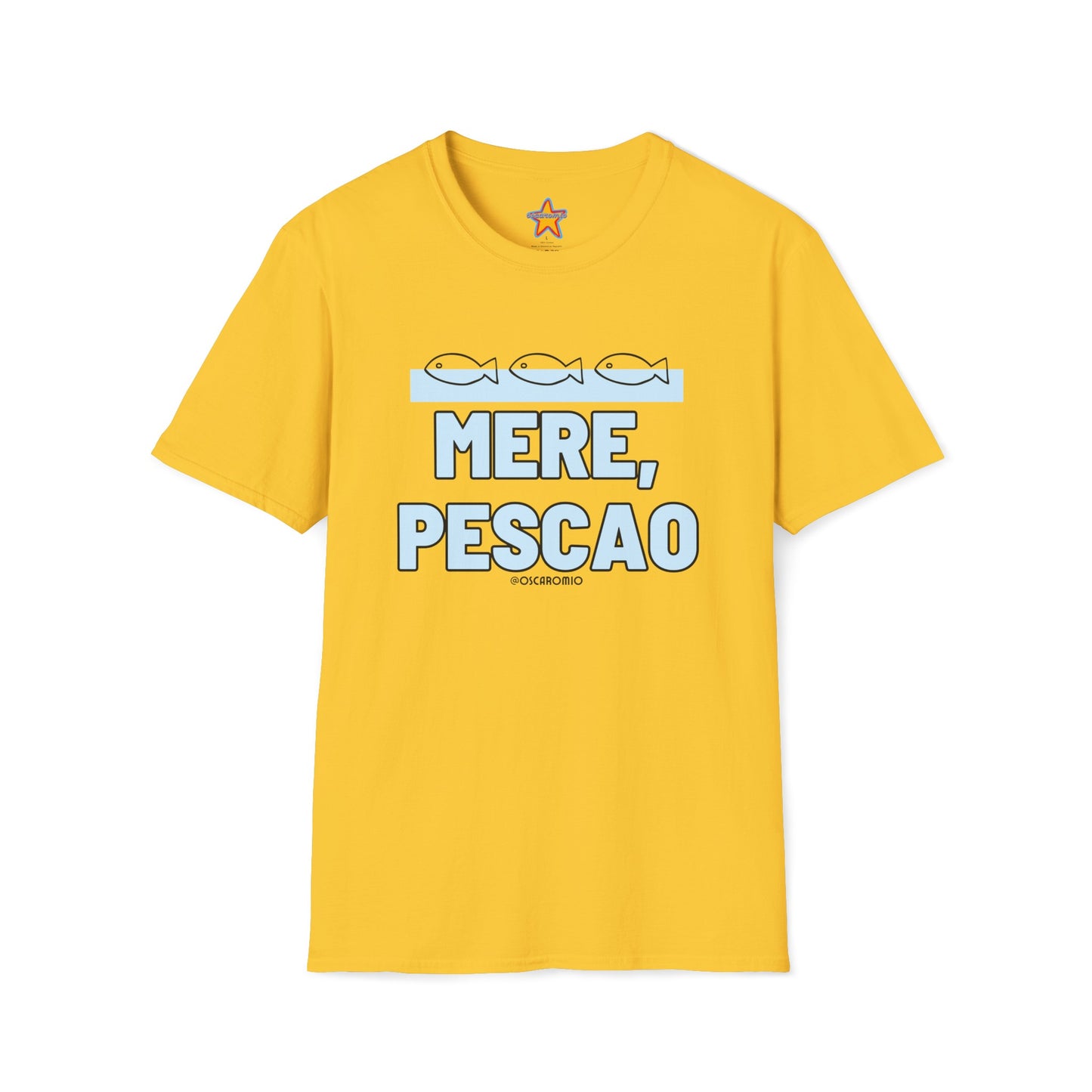Mere Pescao - T-Shirt