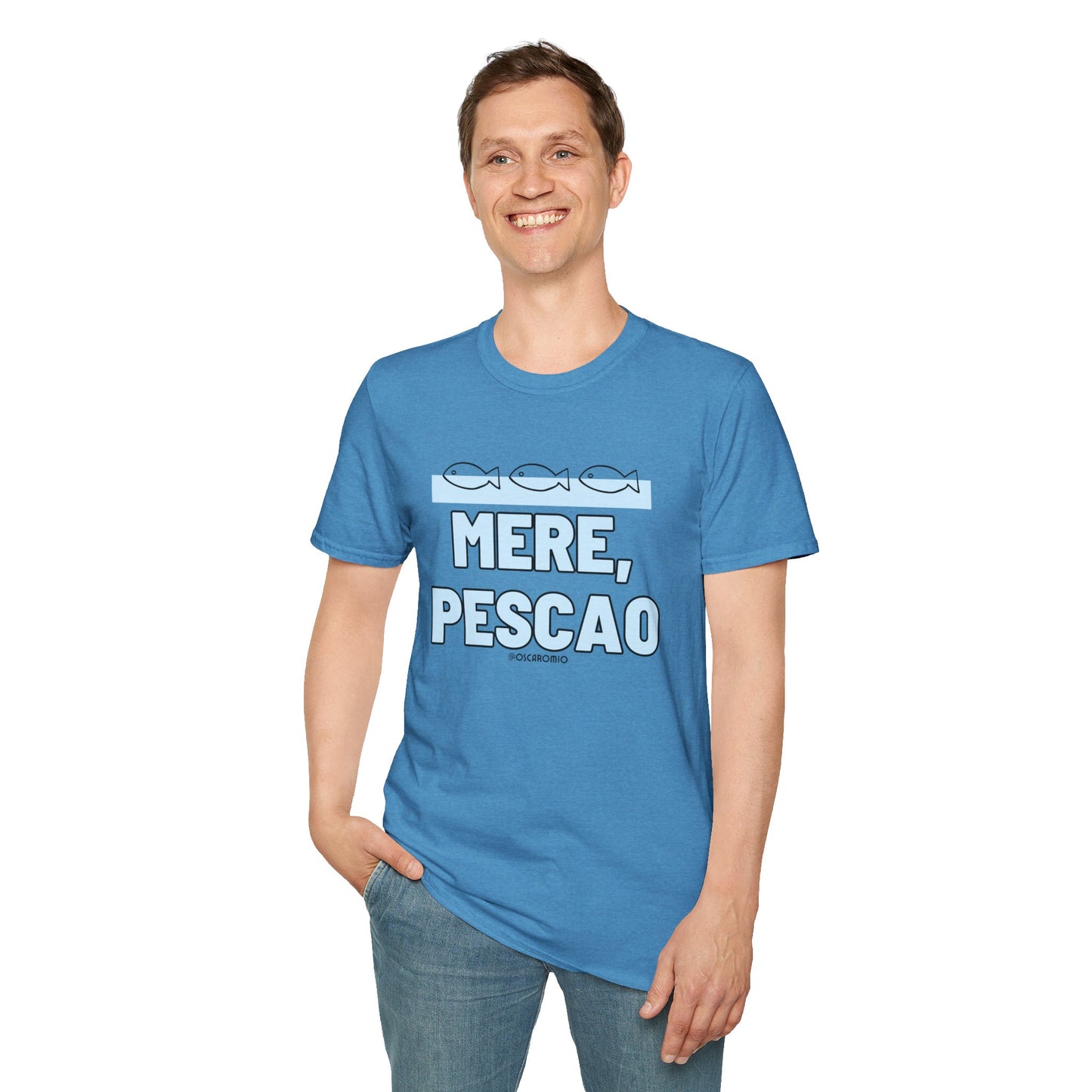 Mere Pescao - T-Shirt