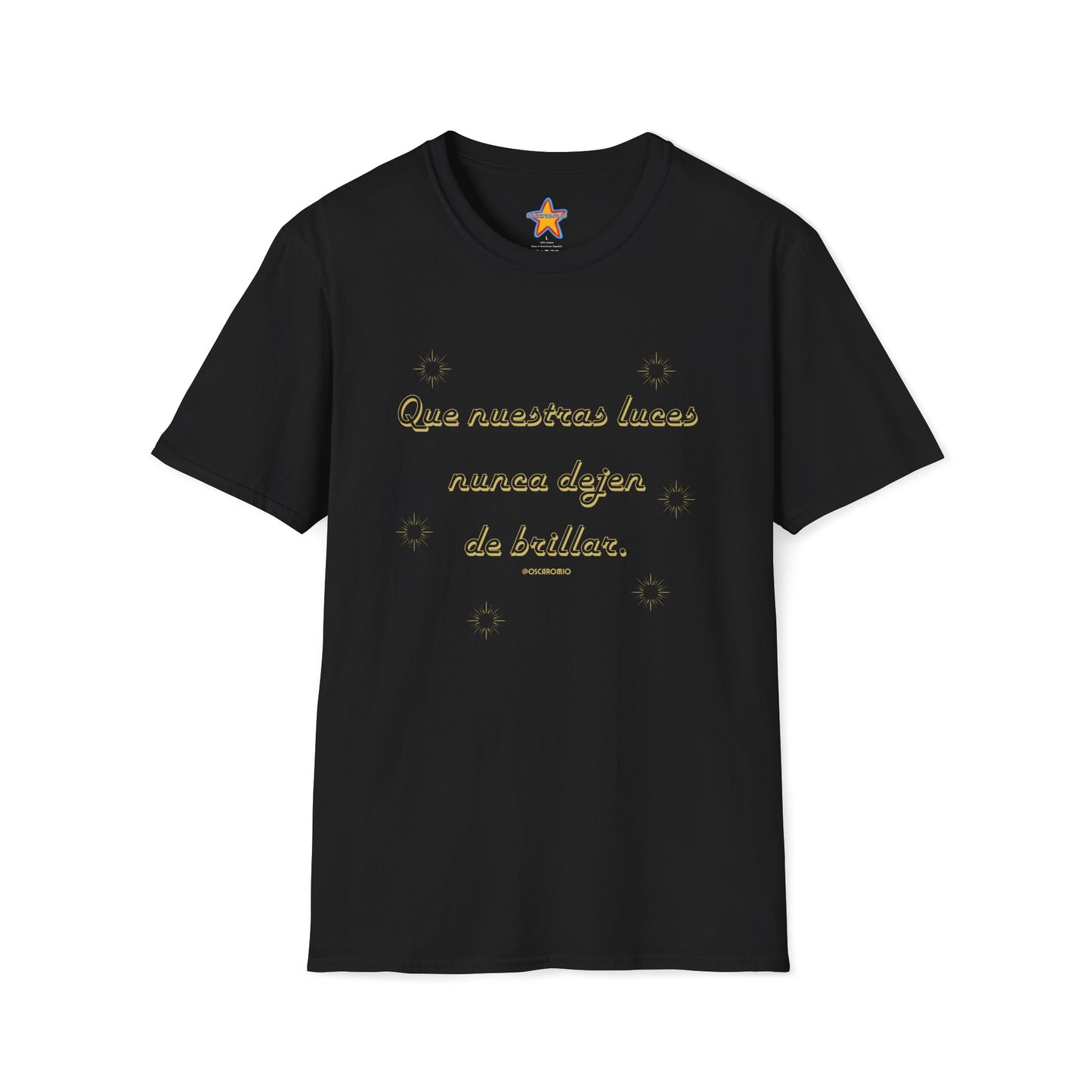 Que nuestras luces nunca dejen de brillar - T-Shirt