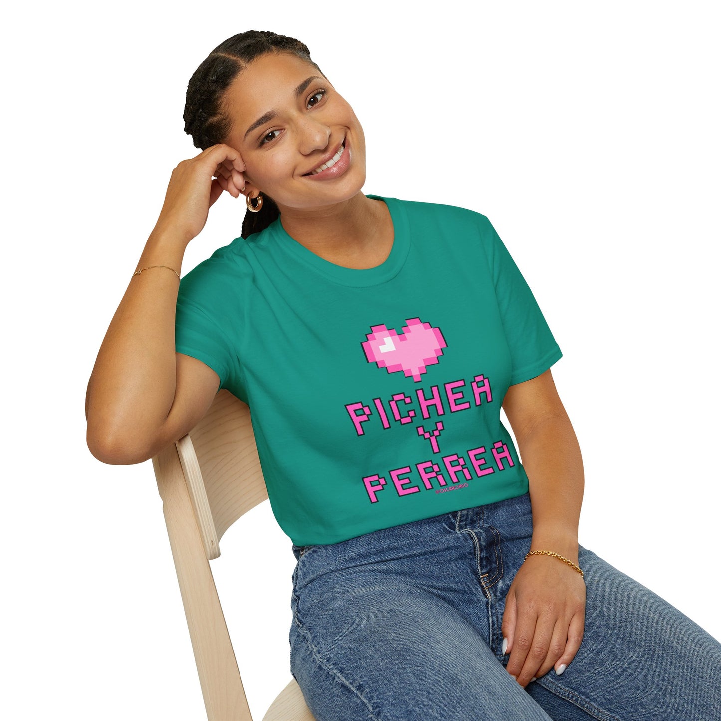Pichea y Perrea - T-Shirt