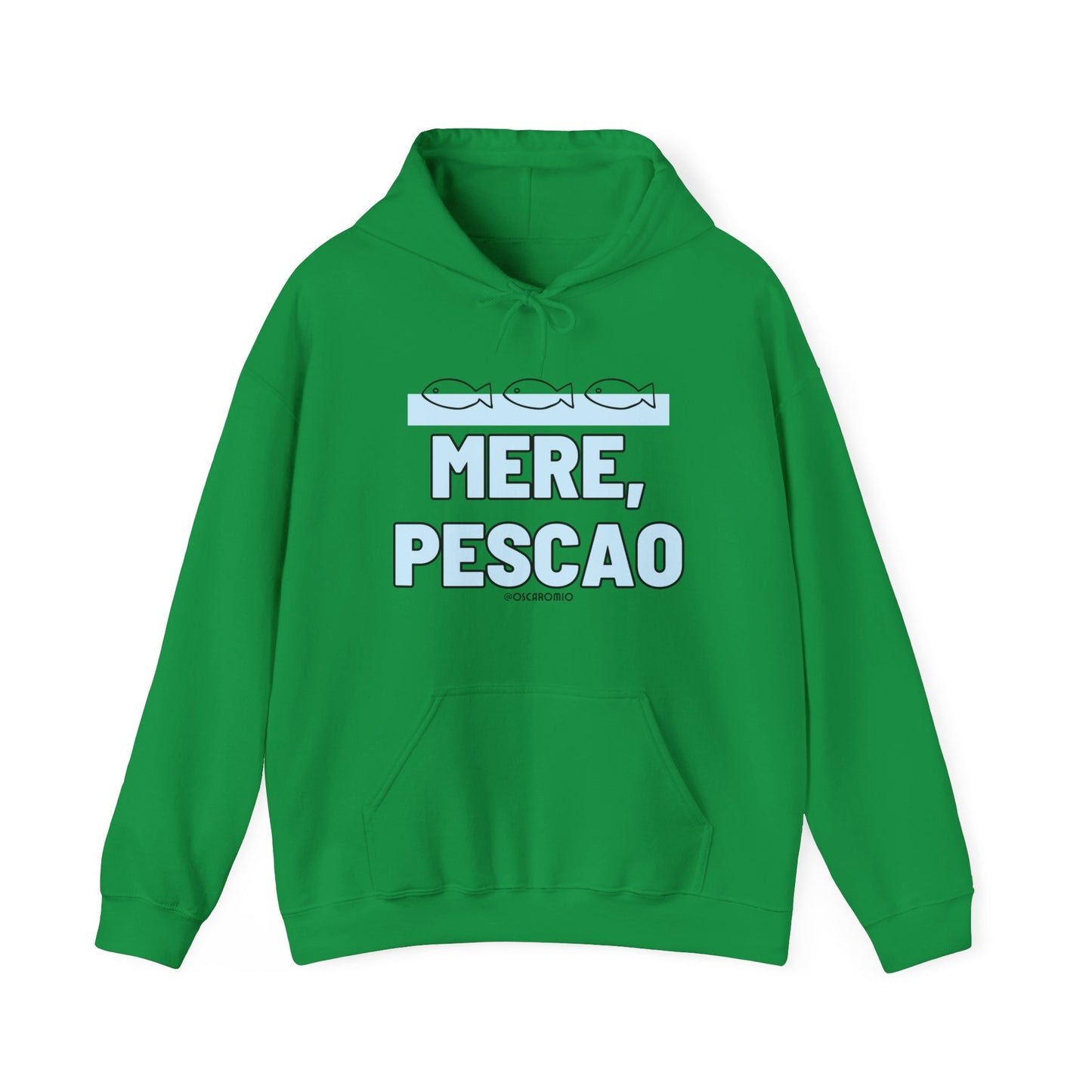 Mere Pescao - Hoodie
