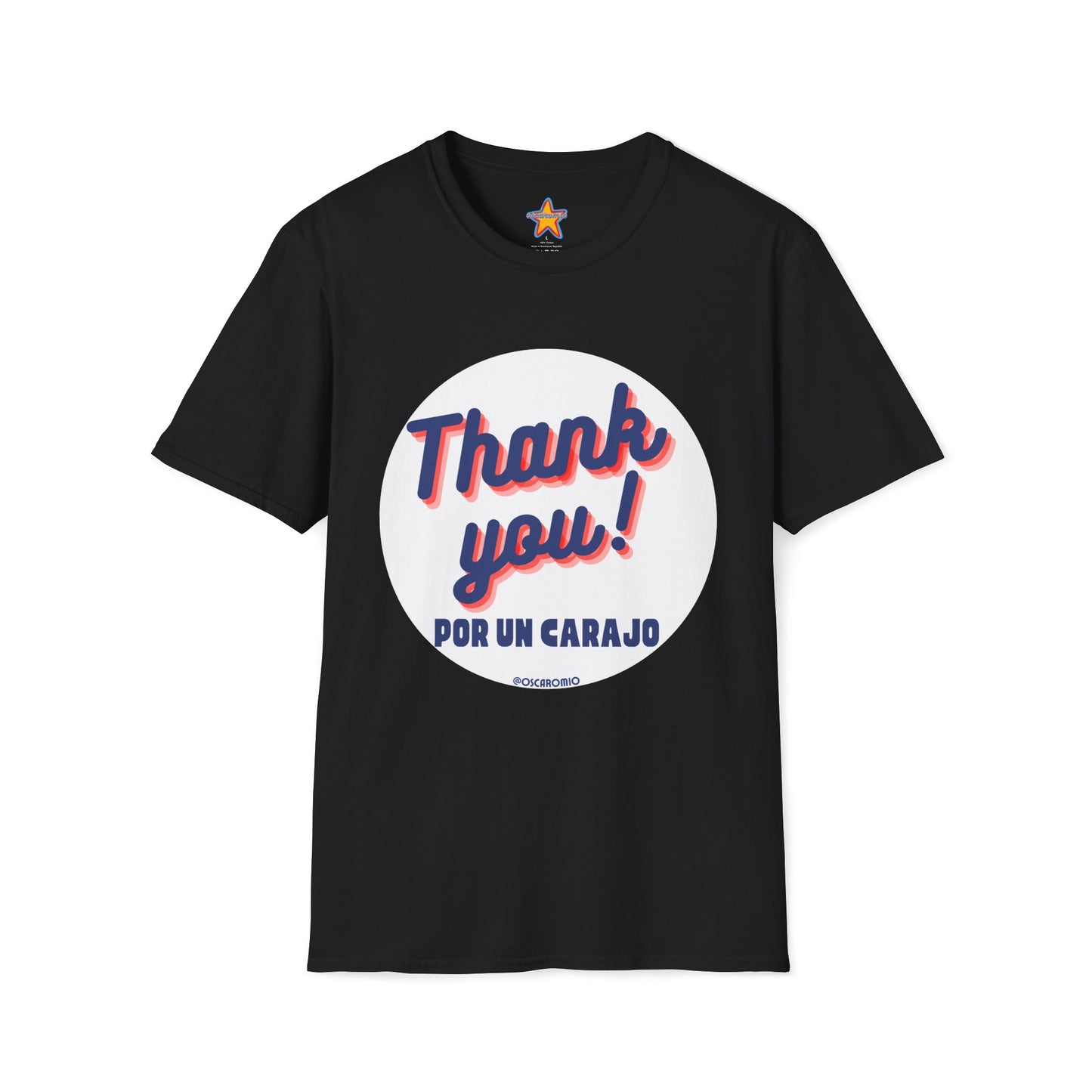 Thank You por un carajo - T-Shirt