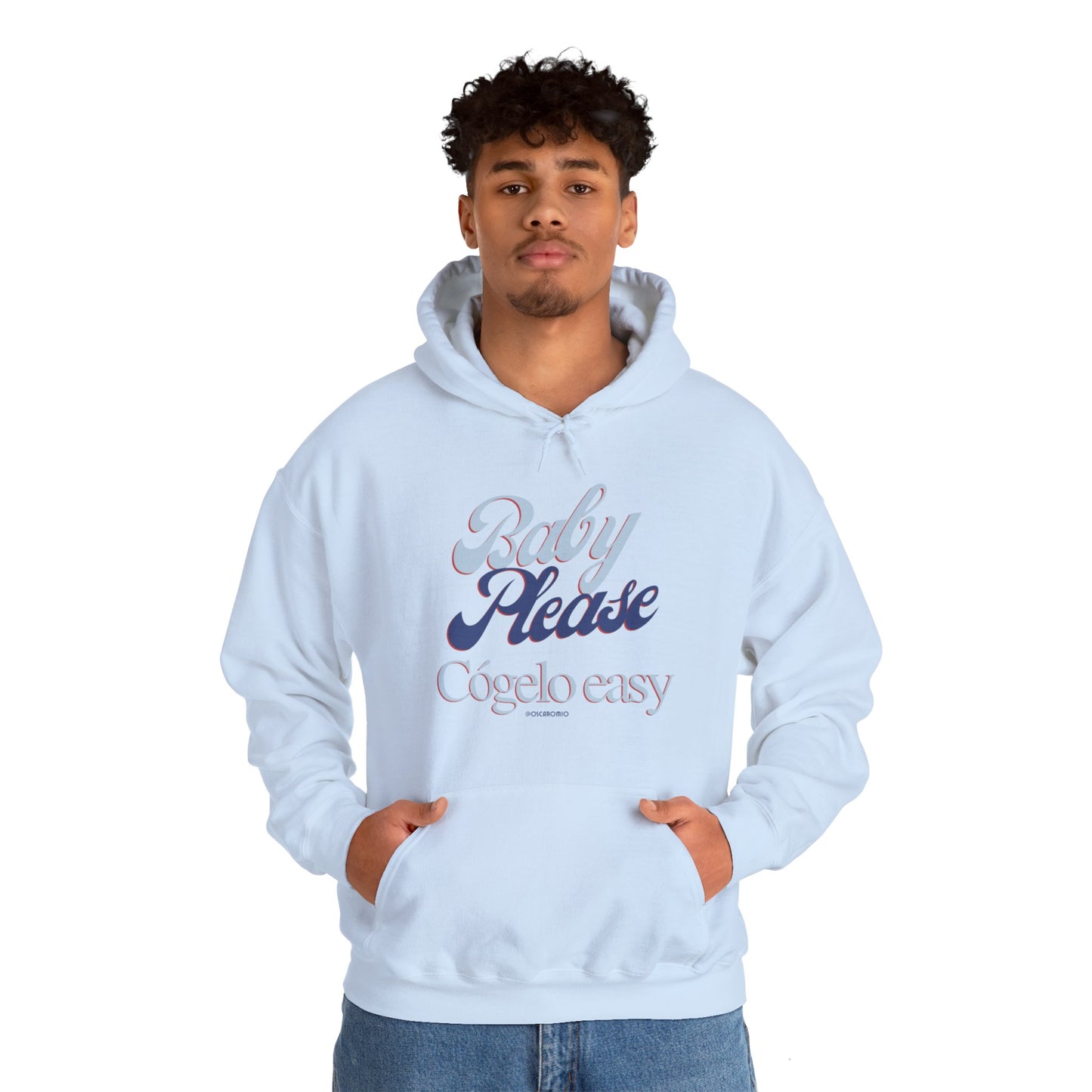 Baby Please, cógelo easy - Hoodie