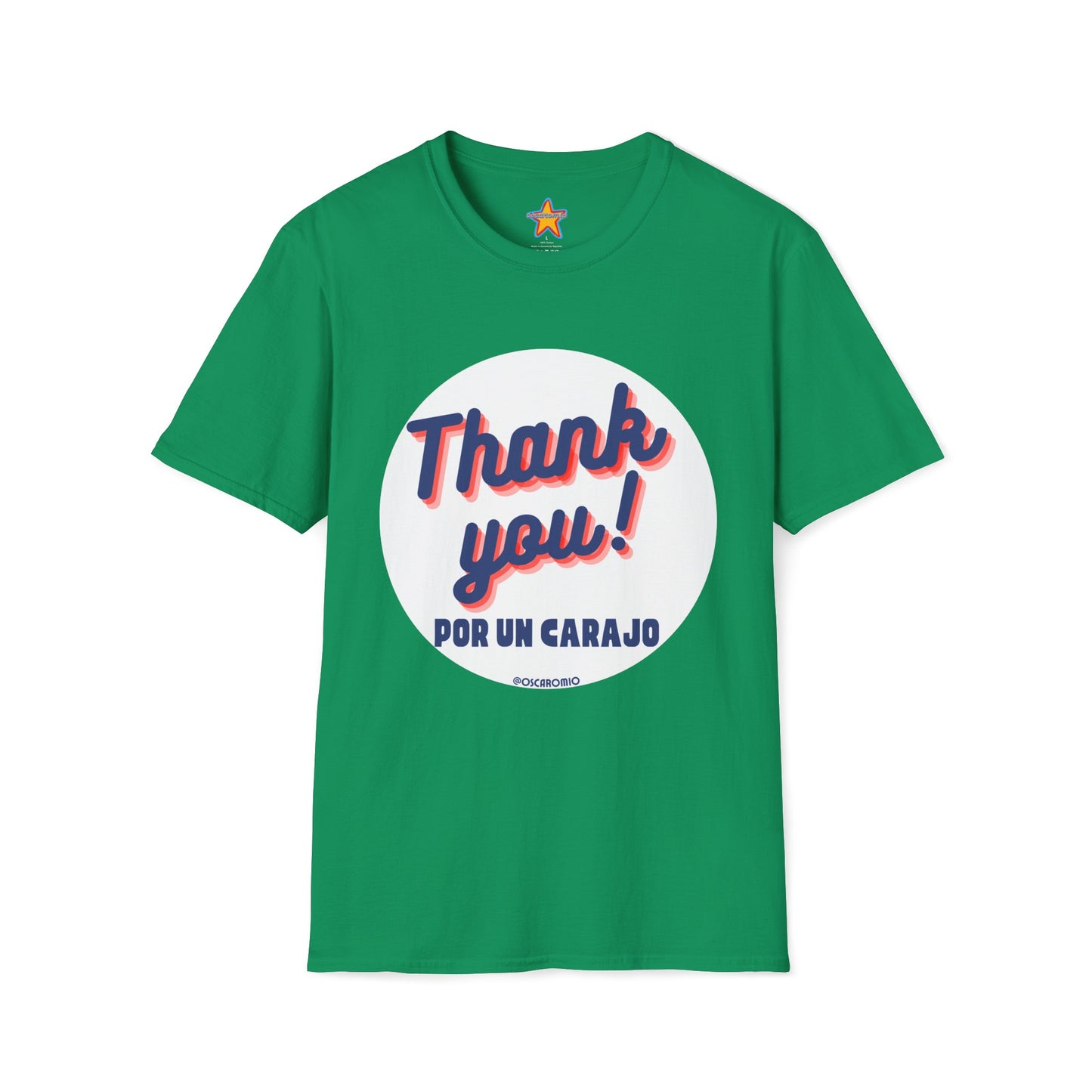 Thank You por un carajo - T-Shirt