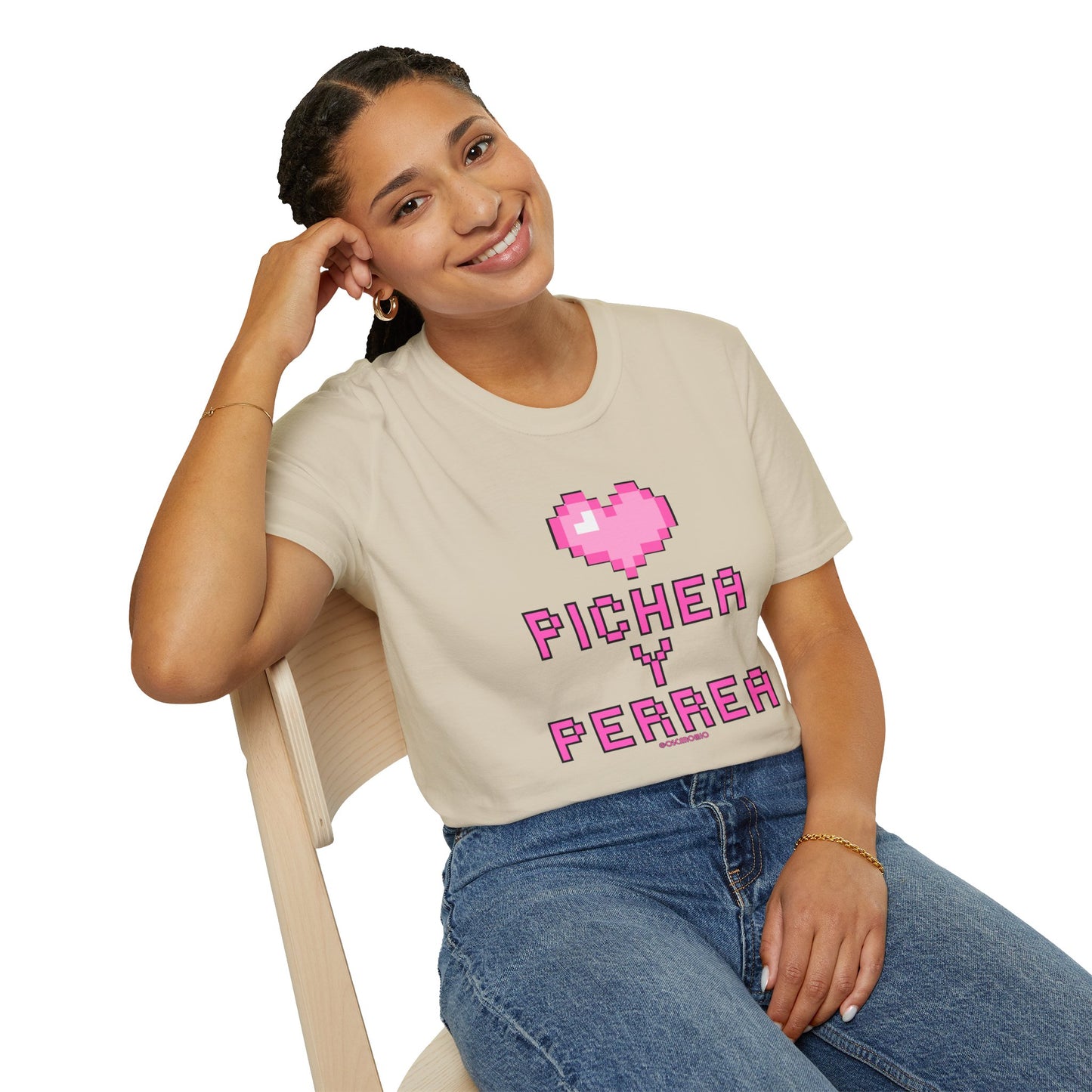 Pichea y Perrea - T-Shirt