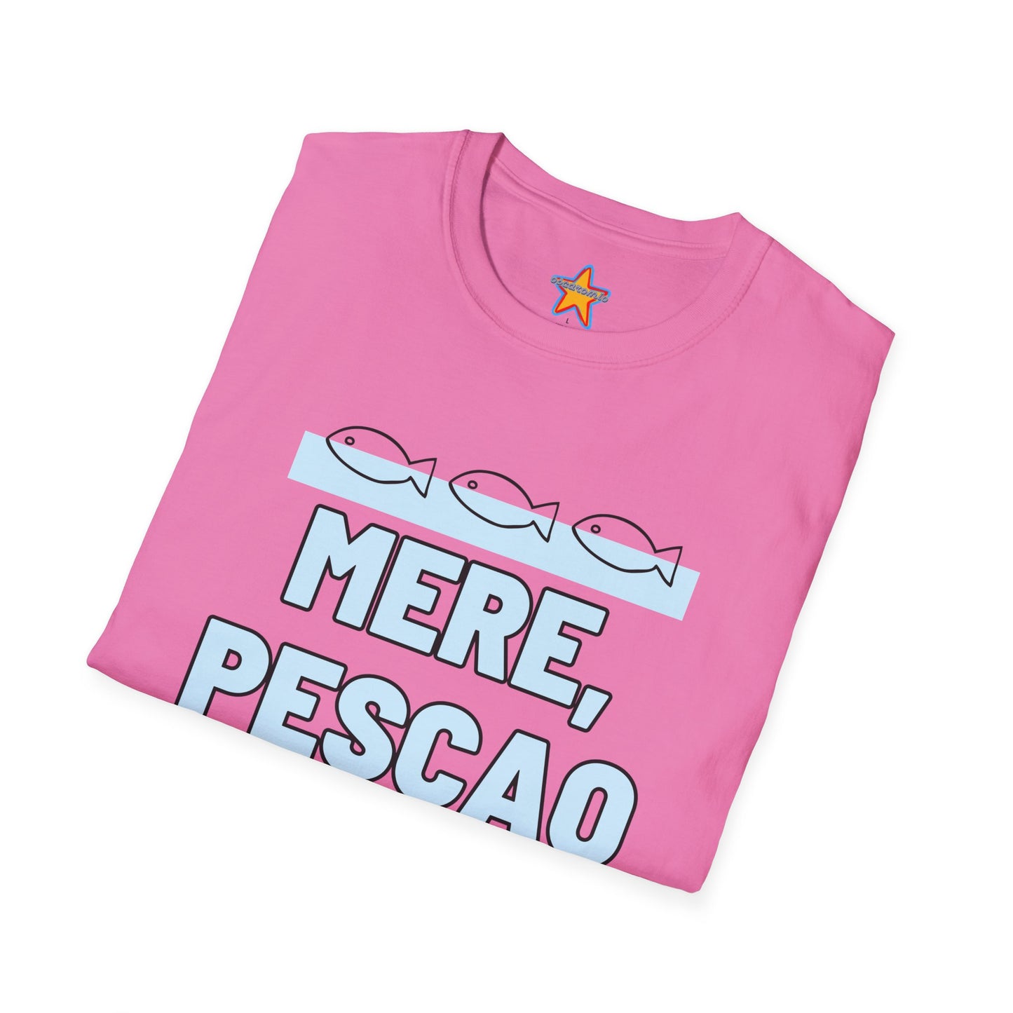 Mere Pescao - T-Shirt