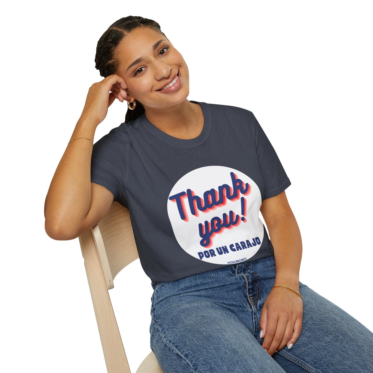 Thank You por un carajo - T-Shirt