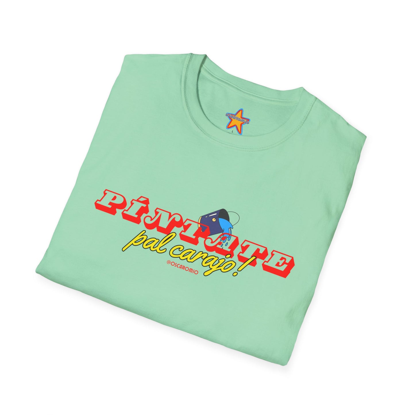 Píntate pal carajo - T-Shirt