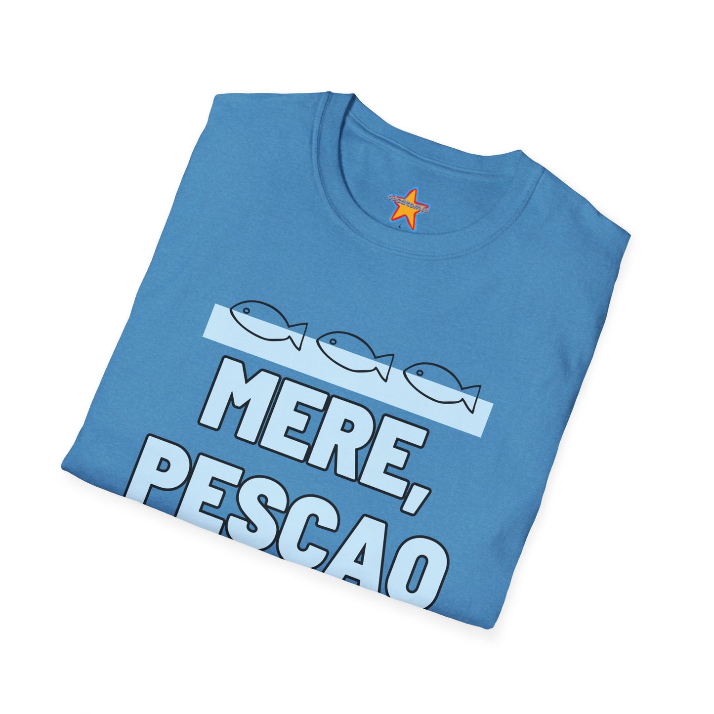 Mere Pescao - T-Shirt