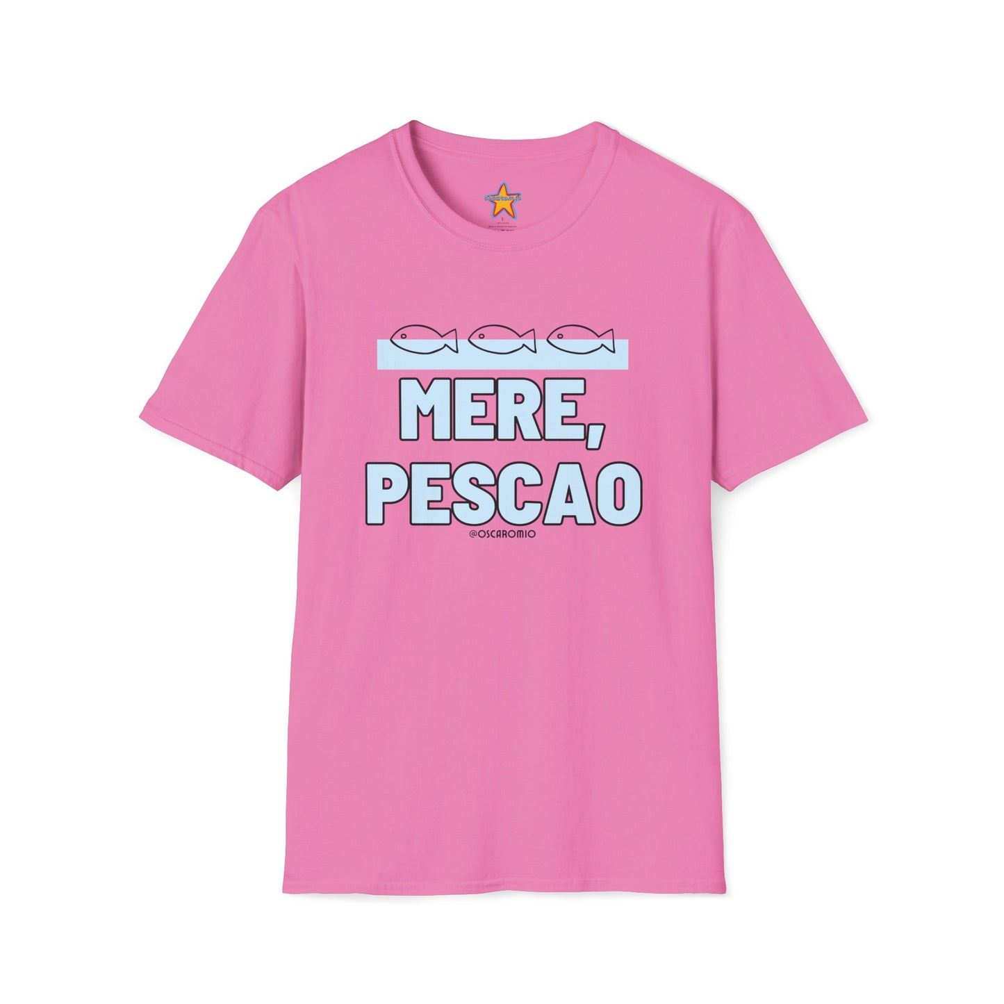 Mere Pescao - T-Shirt
