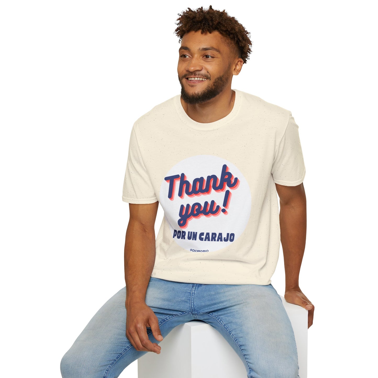 Thank You por un carajo - T-Shirt