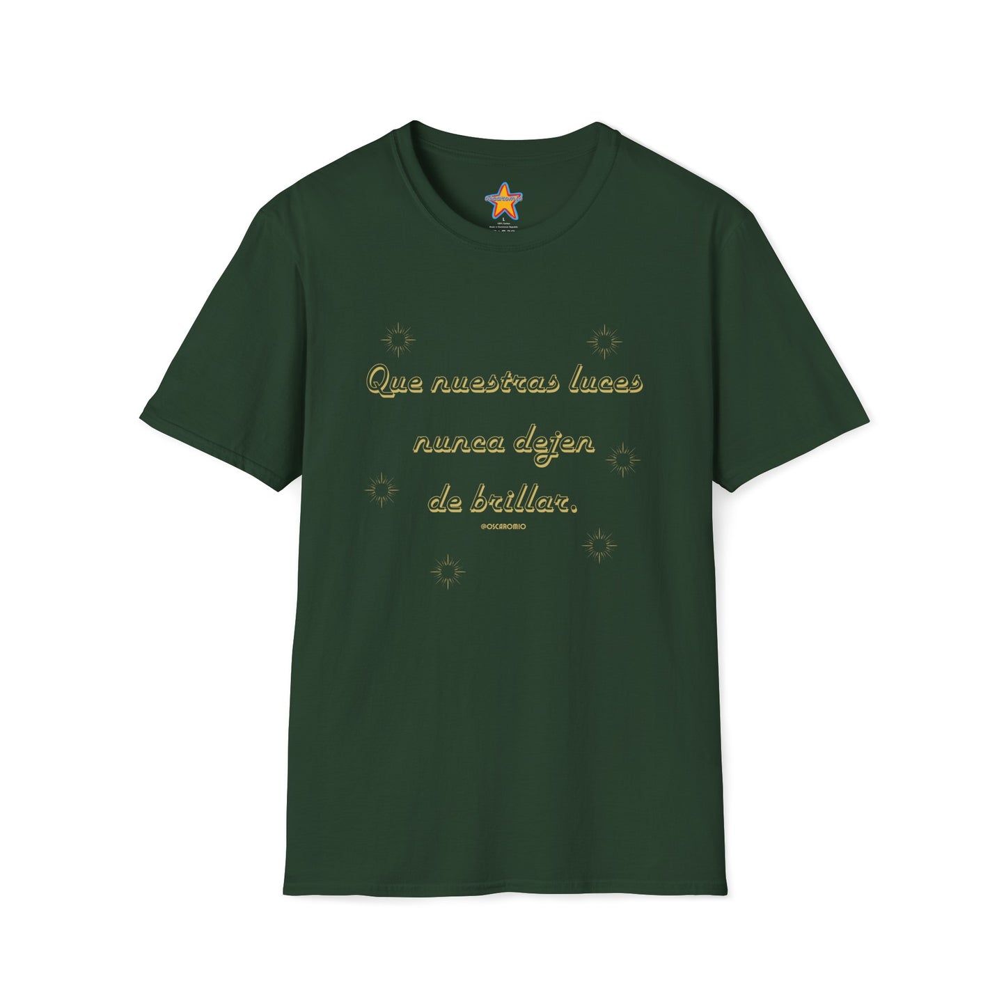 Que nuestras luces nunca dejen de brillar - T-Shirt