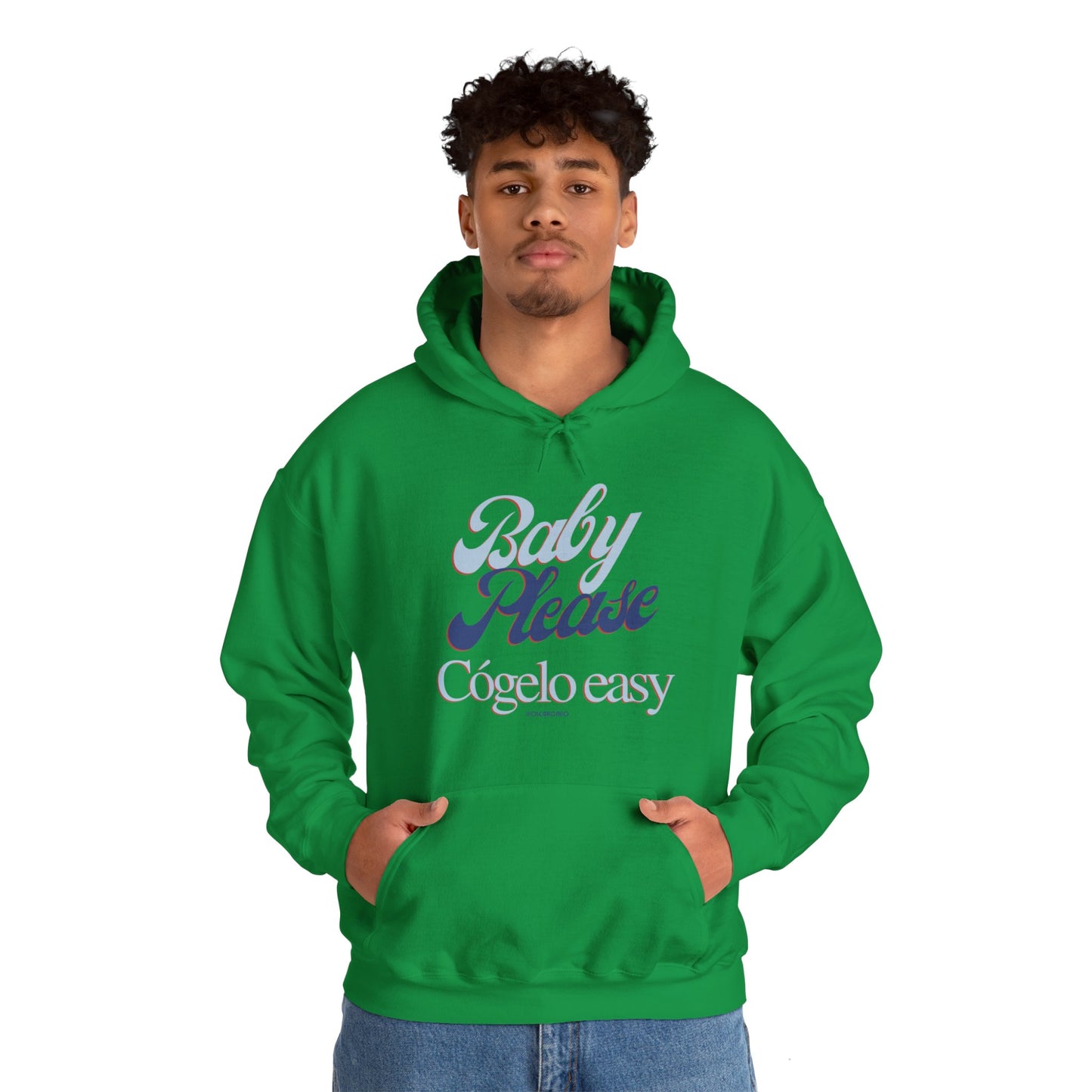 Baby Please, cógelo easy - Hoodie