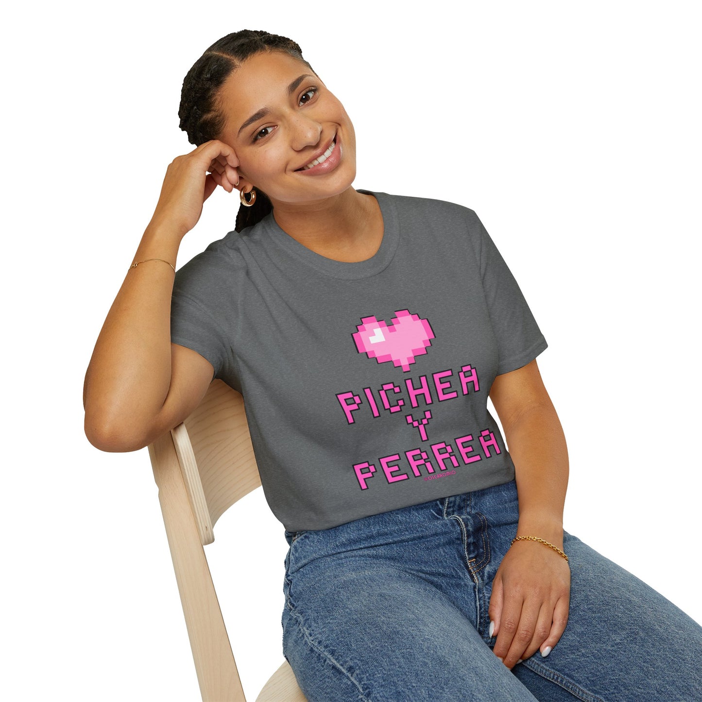 Pichea y Perrea - T-Shirt