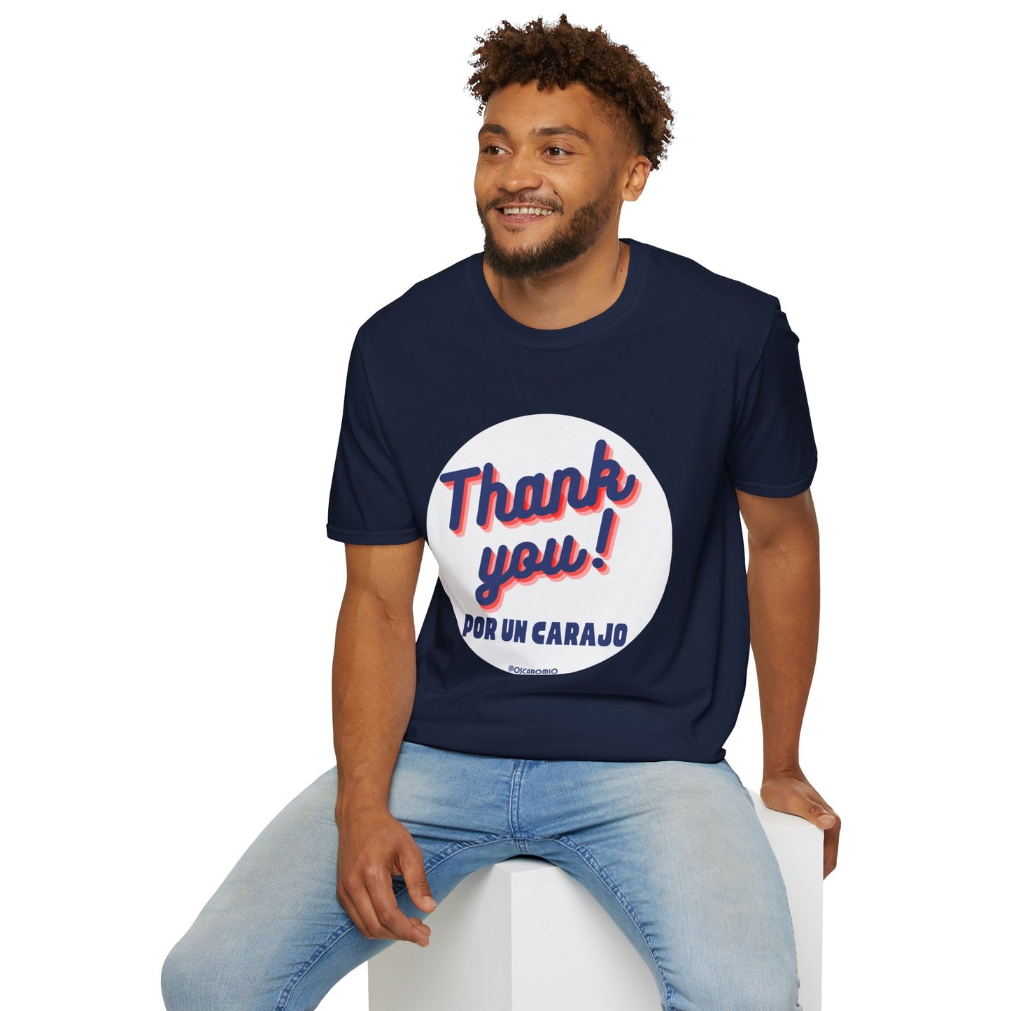 Thank You por un carajo - T-Shirt