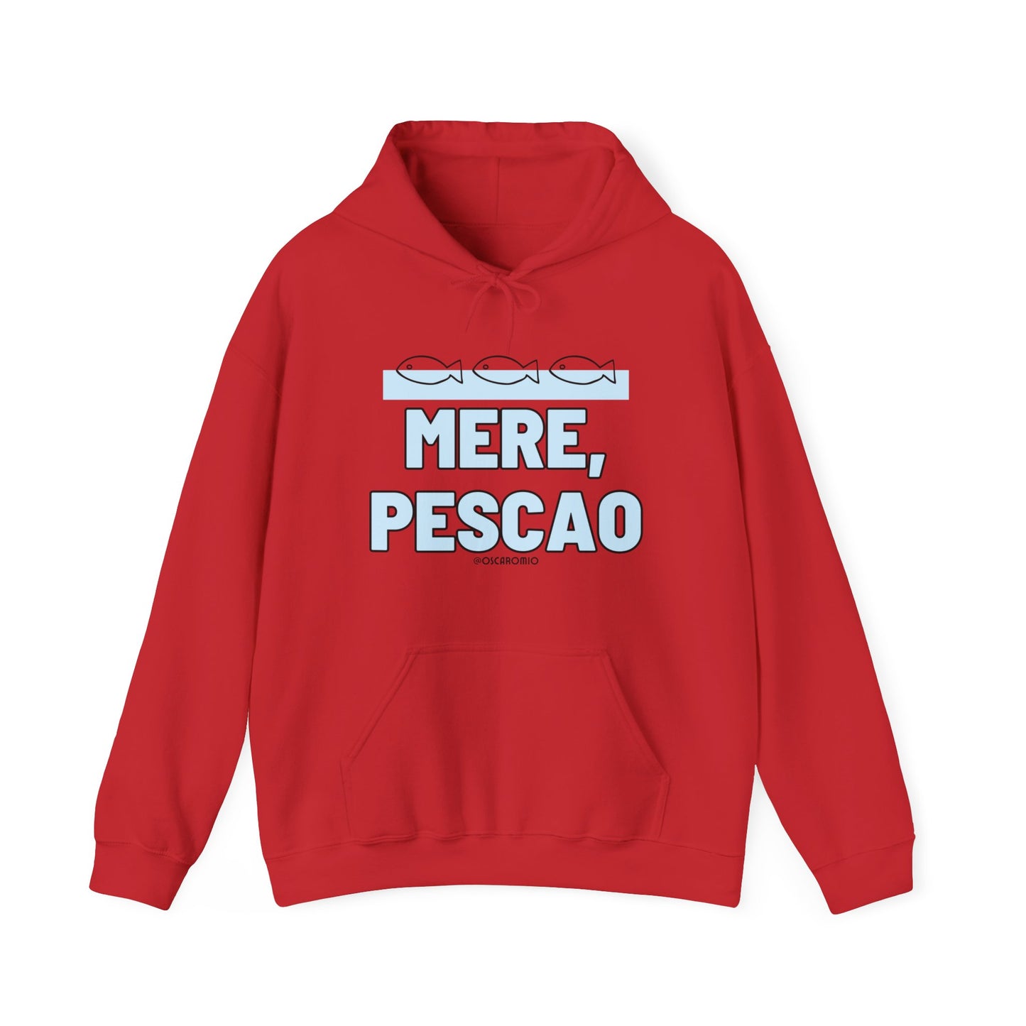 Mere Pescao - Hoodie