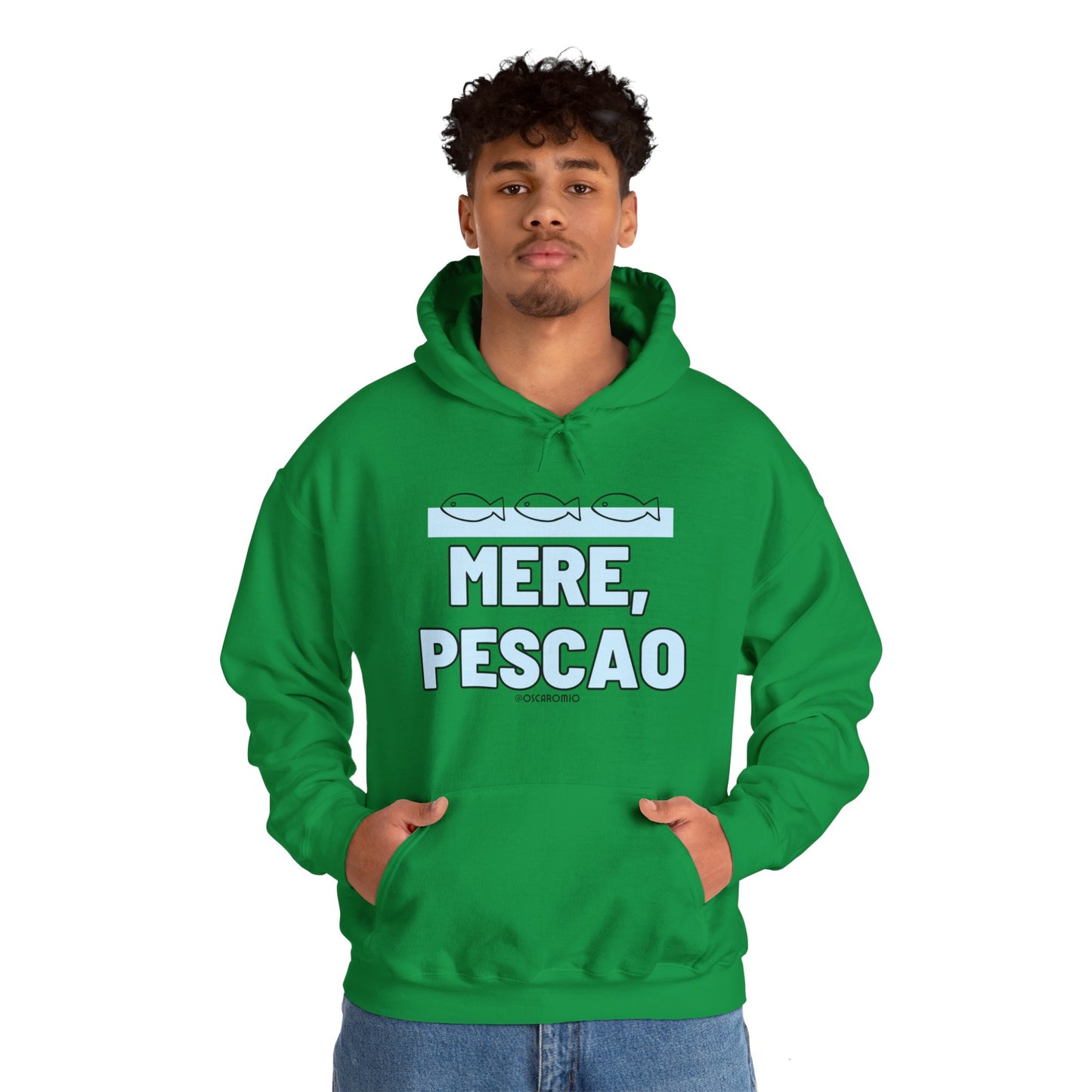 Mere Pescao - Hoodie