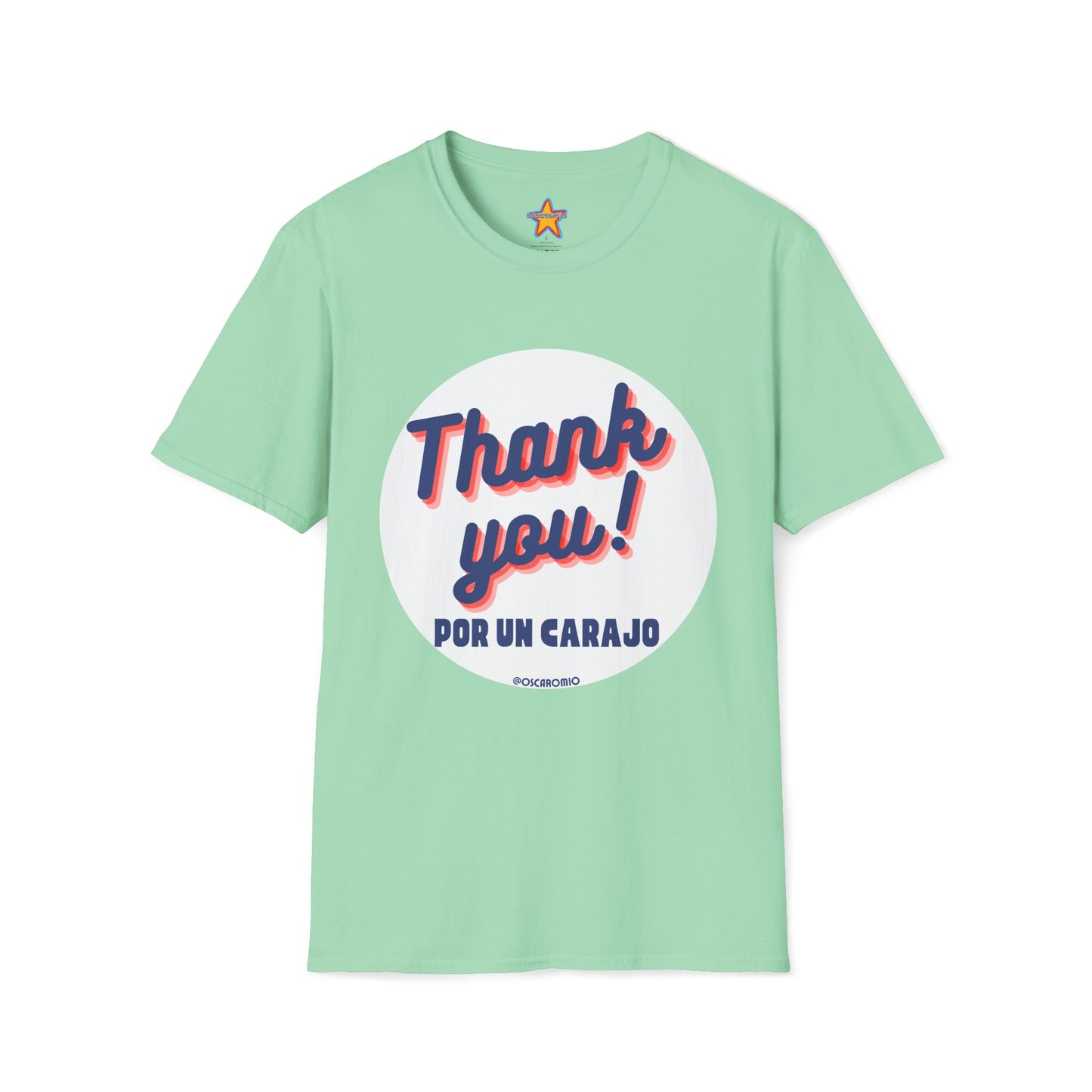 Thank You por un carajo - T-Shirt