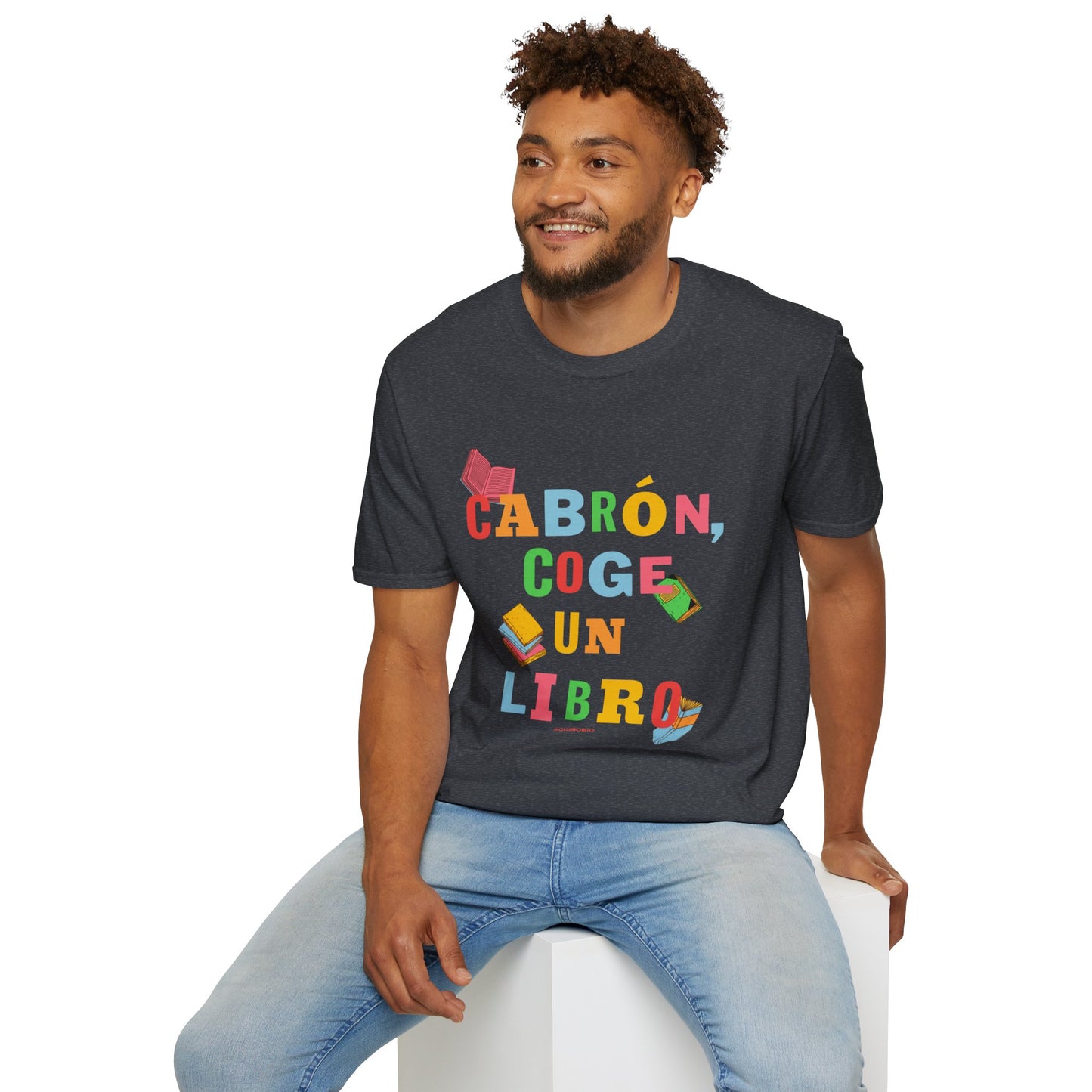 Cabrón coge un libro - T-Shirt