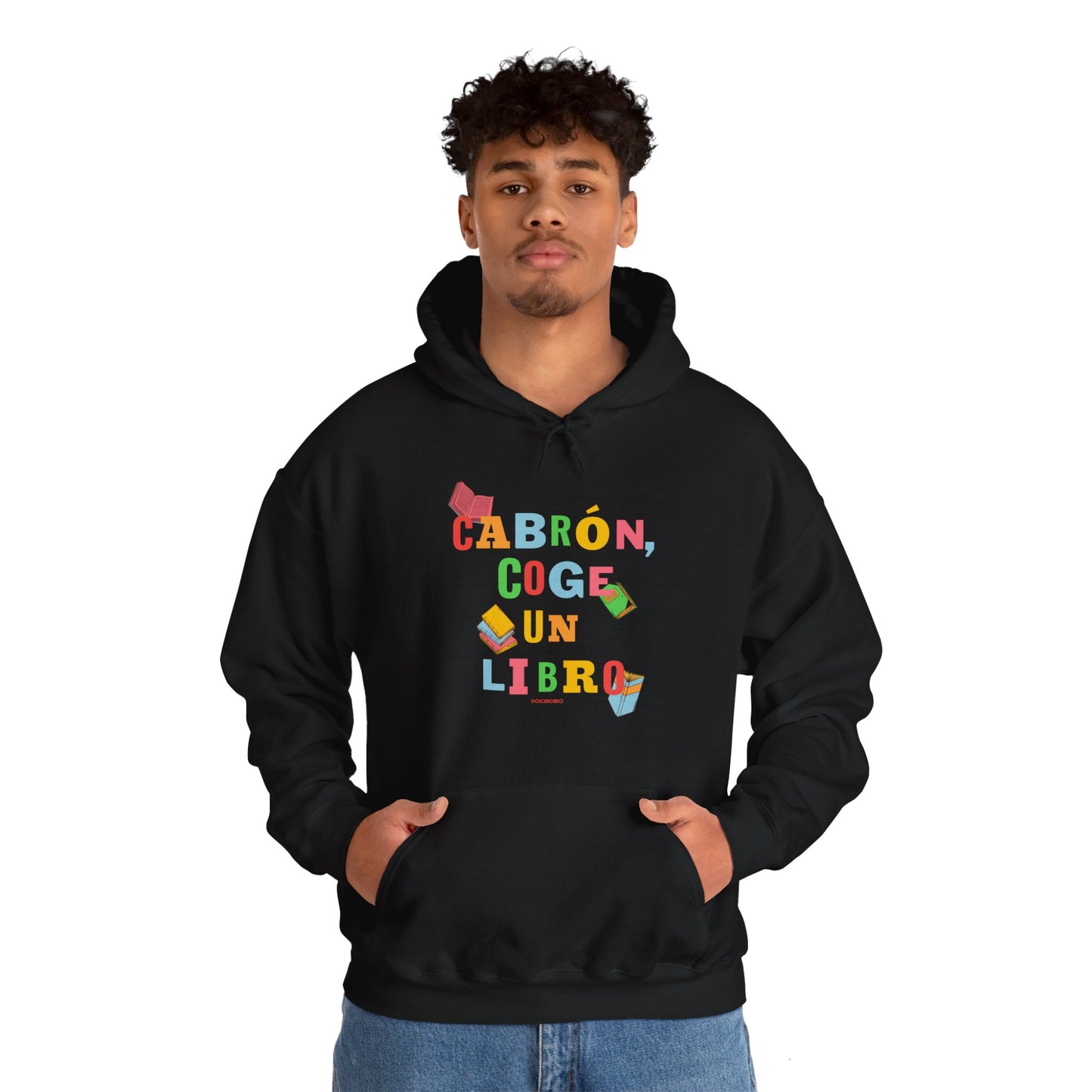 Cabrón, coge un libro - Hoodie