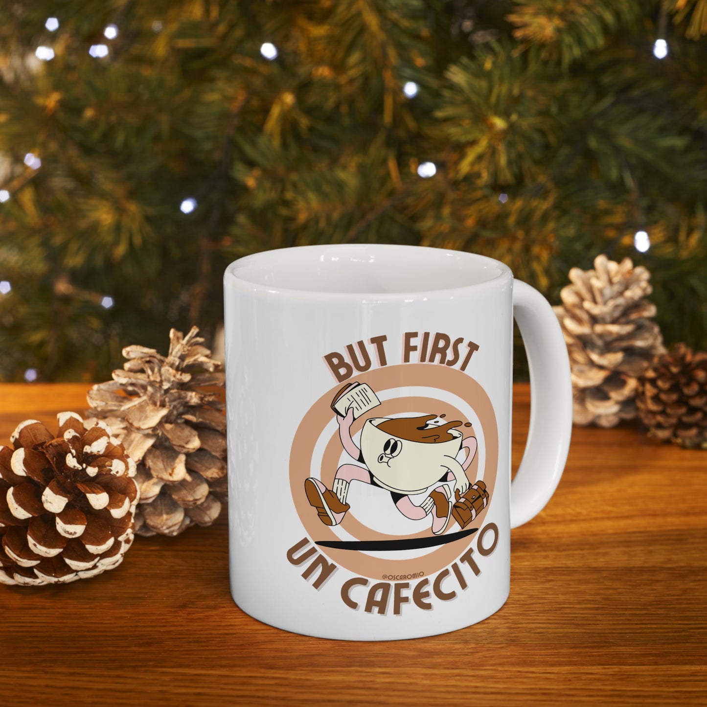 But First Un Cafecito - Ceramic Mug