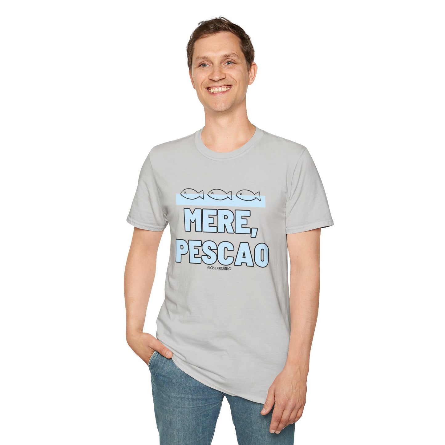 Mere Pescao - T-Shirt