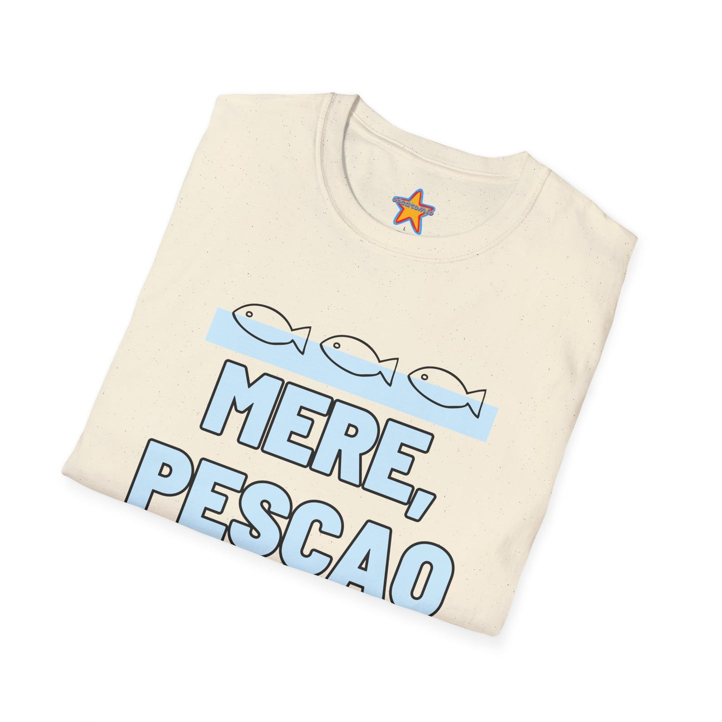 Mere Pescao - T-Shirt