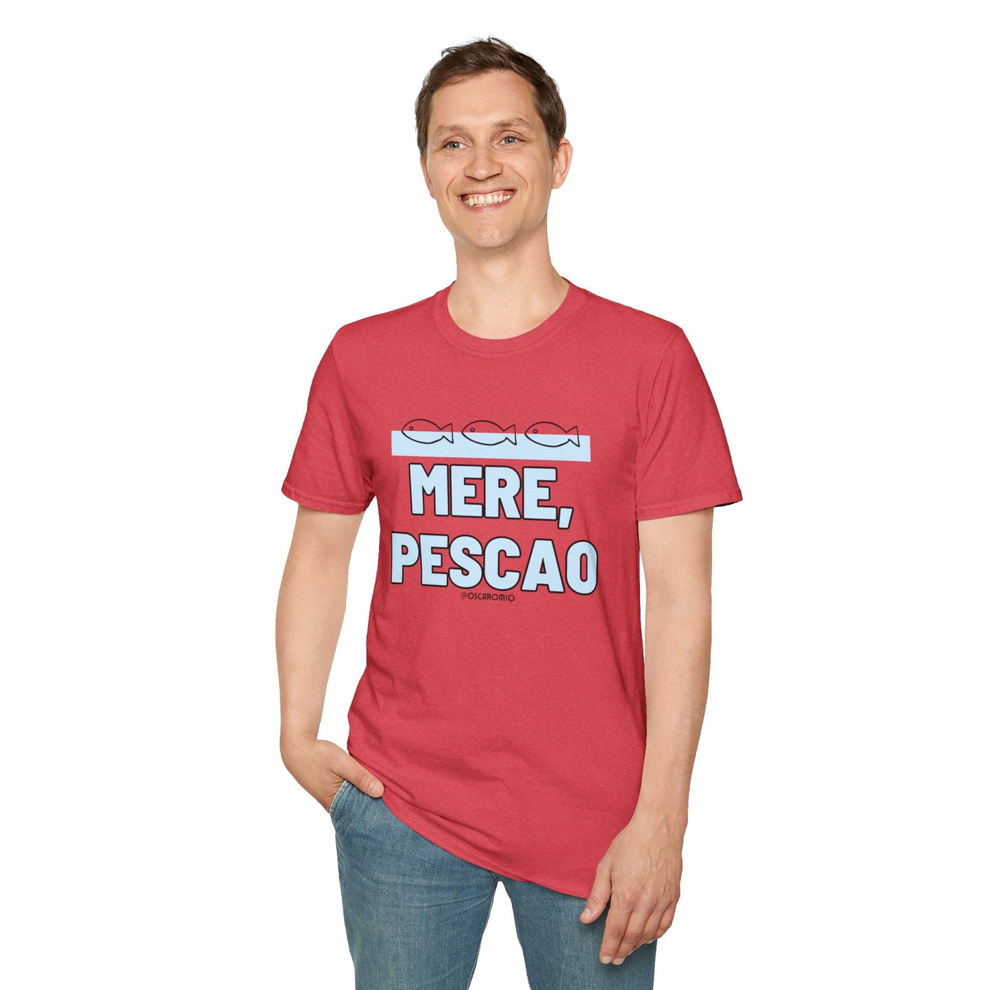 Mere Pescao - T-Shirt