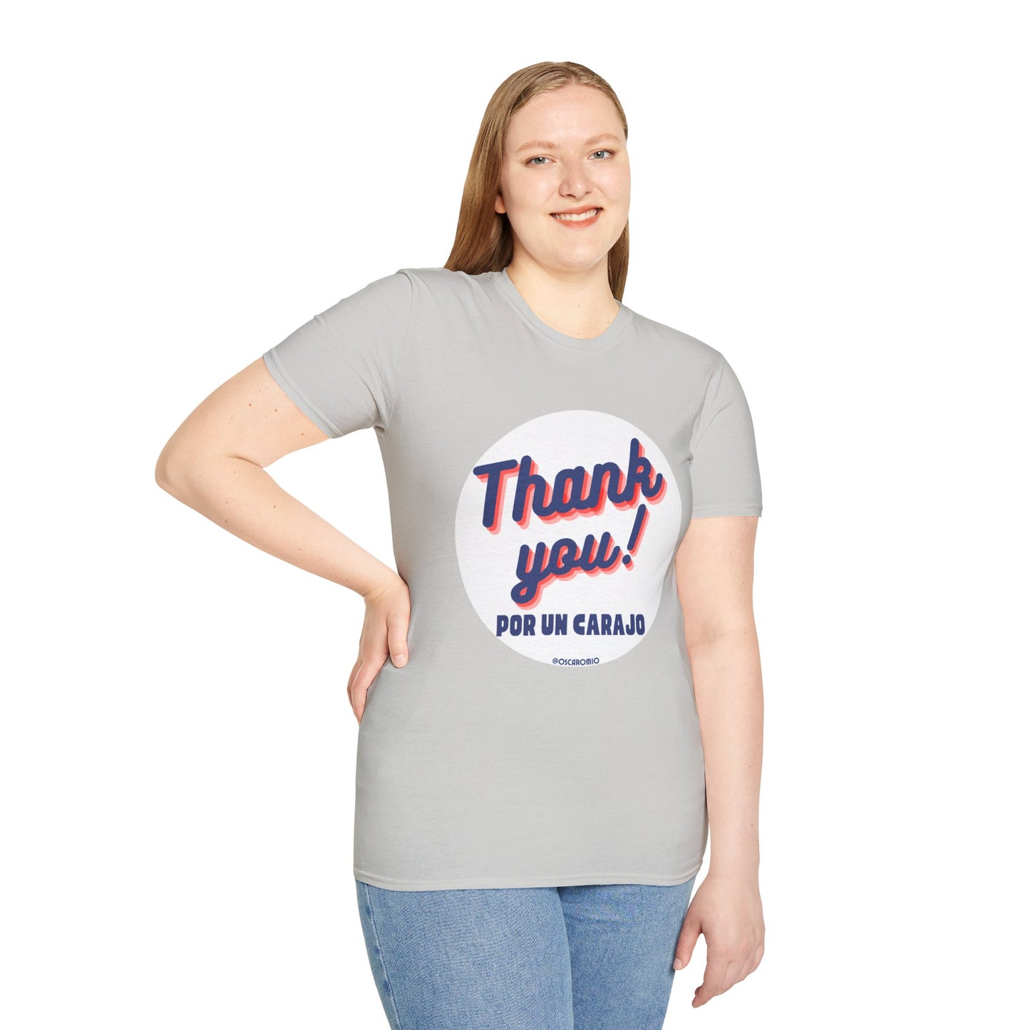 Thank You por un carajo - T-Shirt