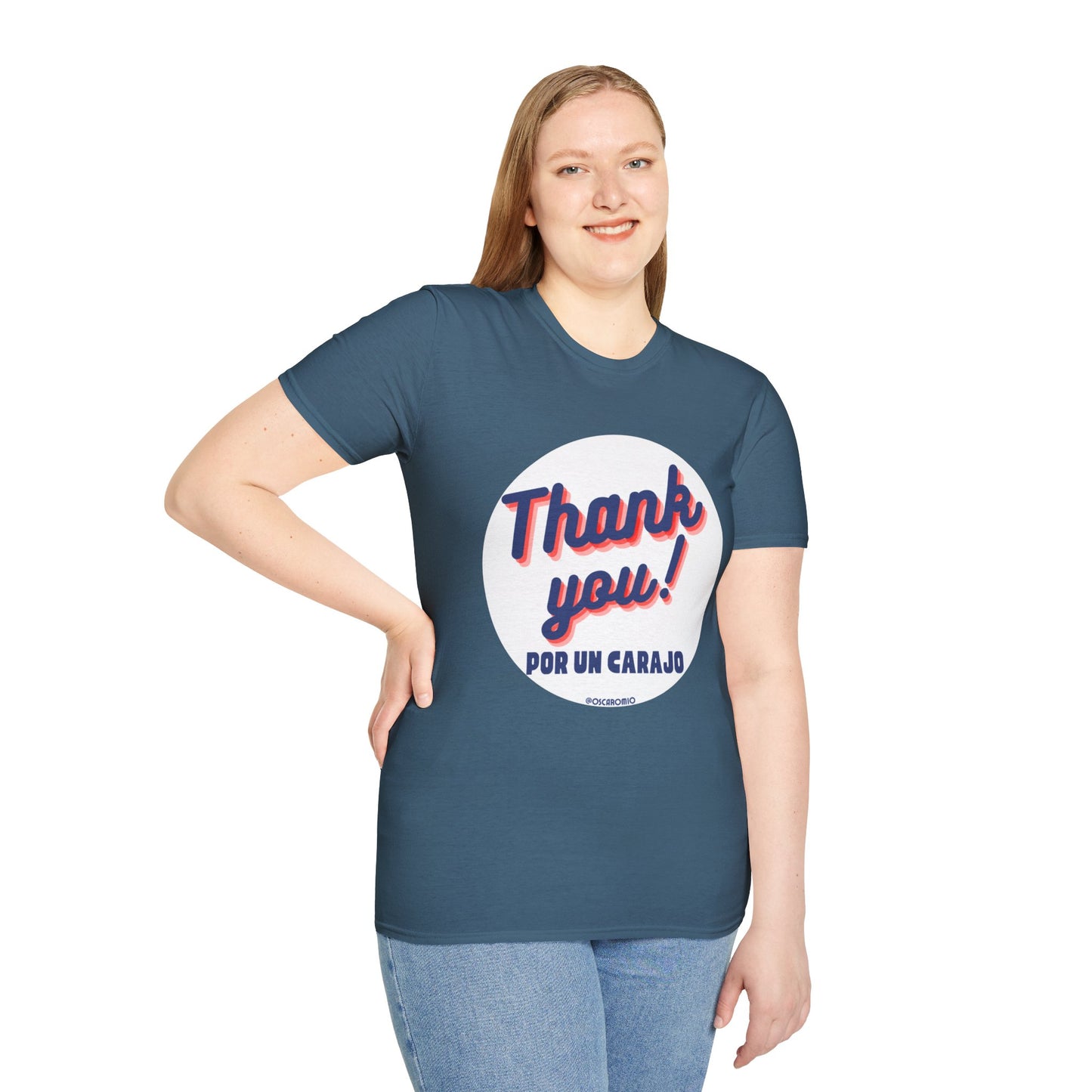 Thank You por un carajo - T-Shirt