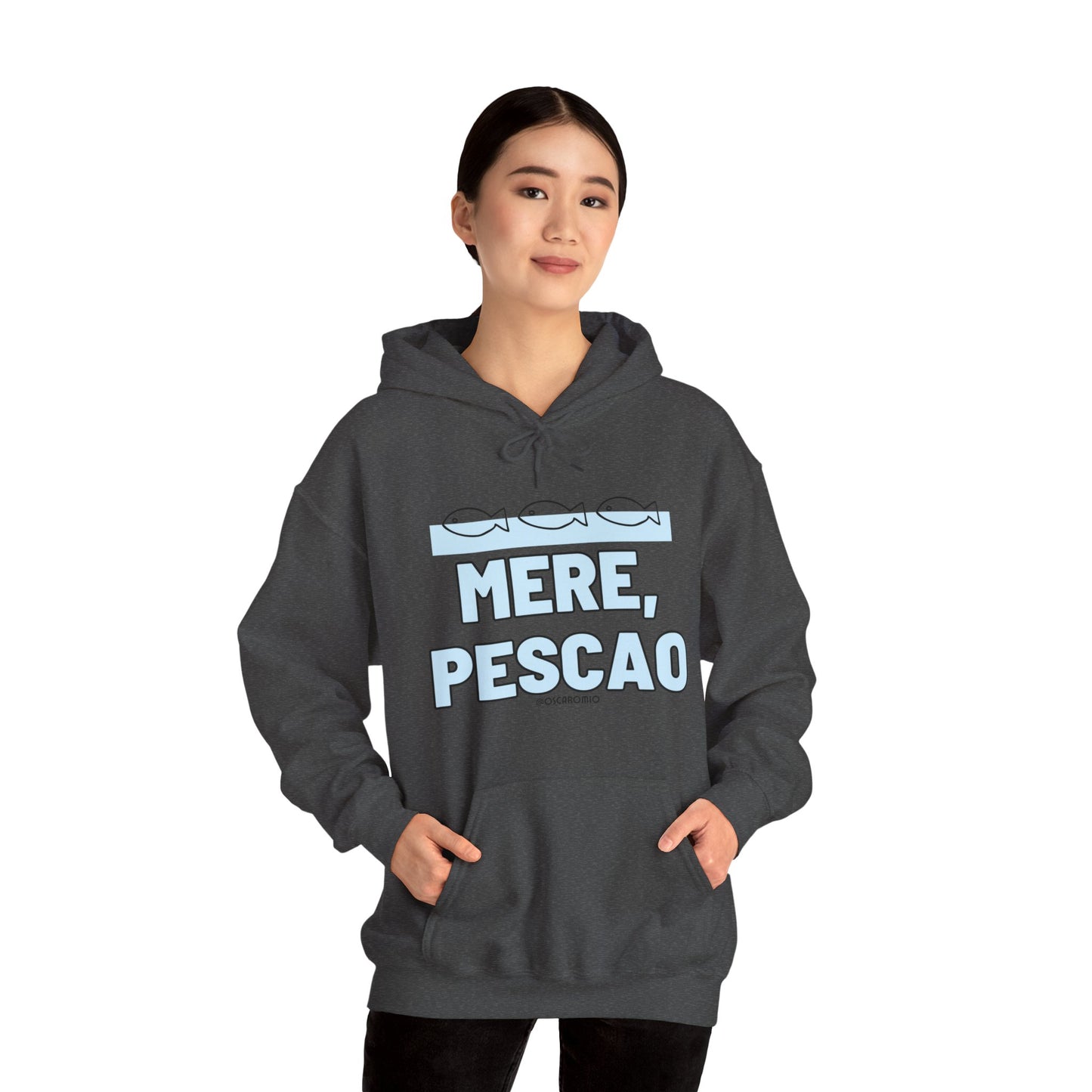 Mere Pescao - Hoodie