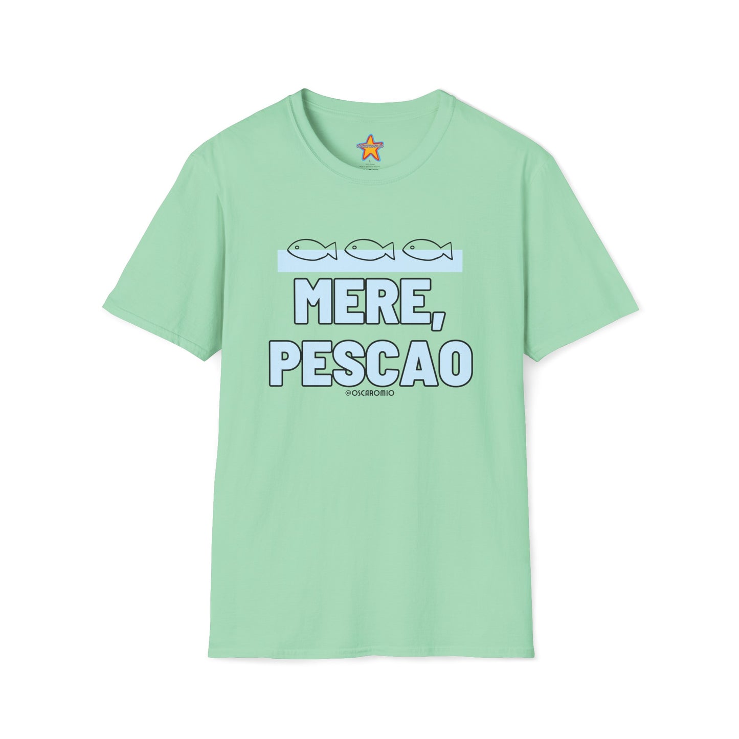 Mere Pescao - T-Shirt