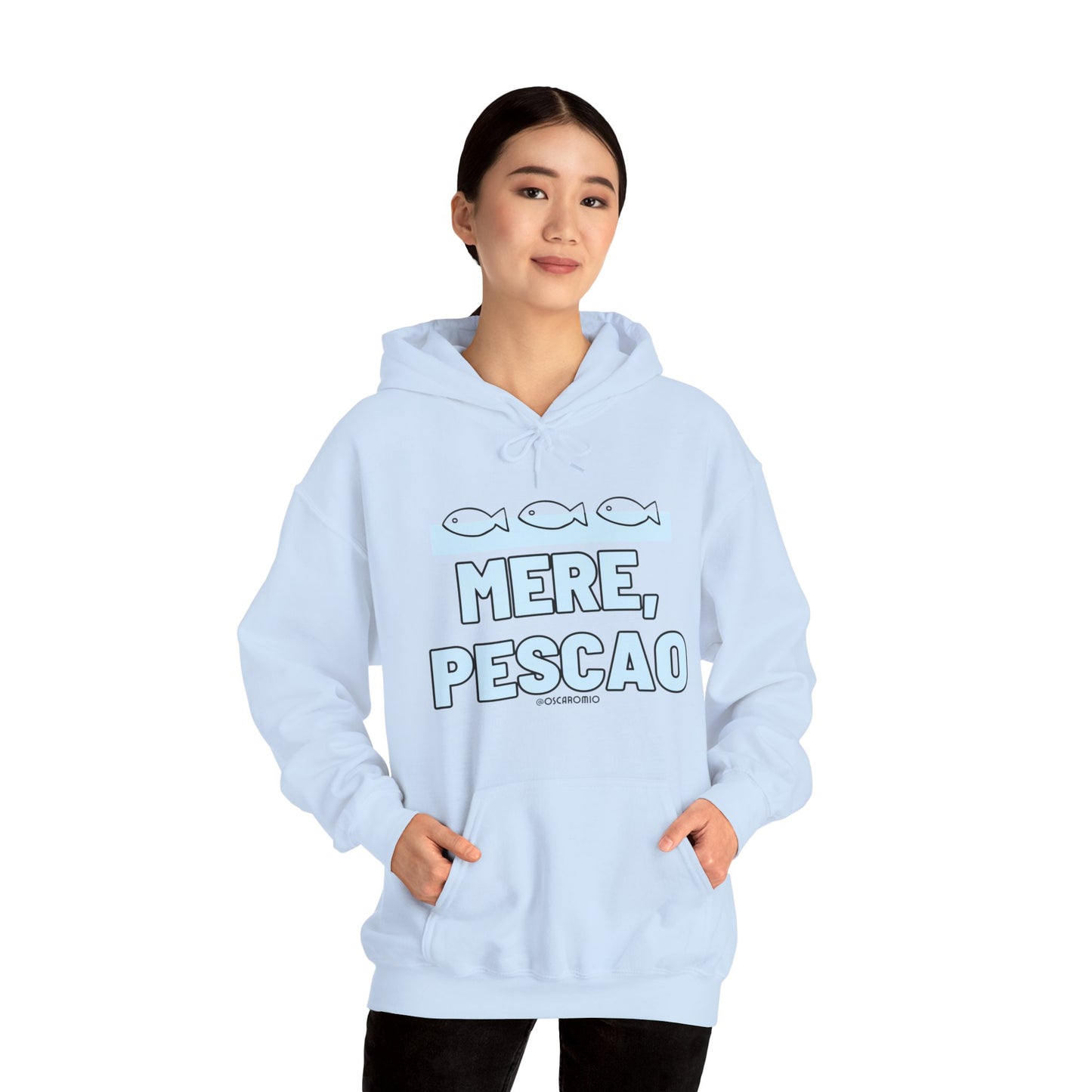 Mere Pescao - Hoodie