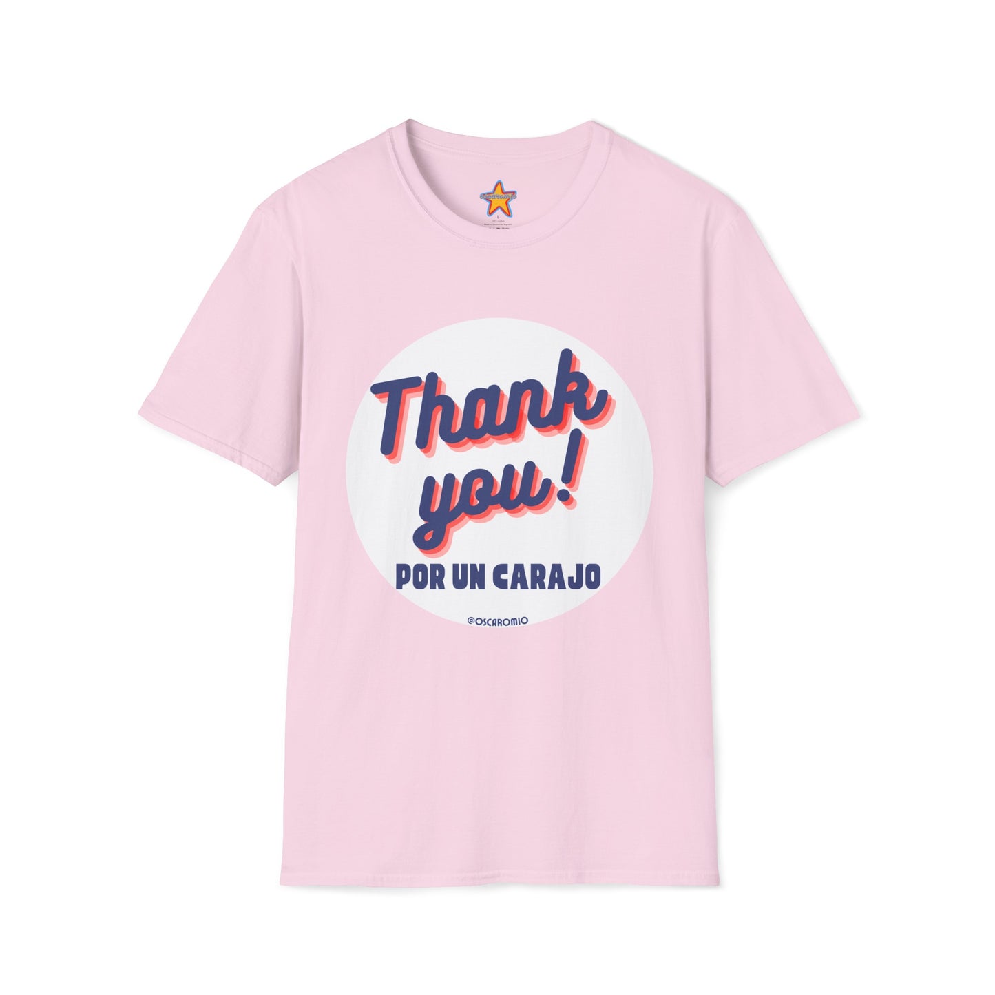 Thank You por un carajo - T-Shirt