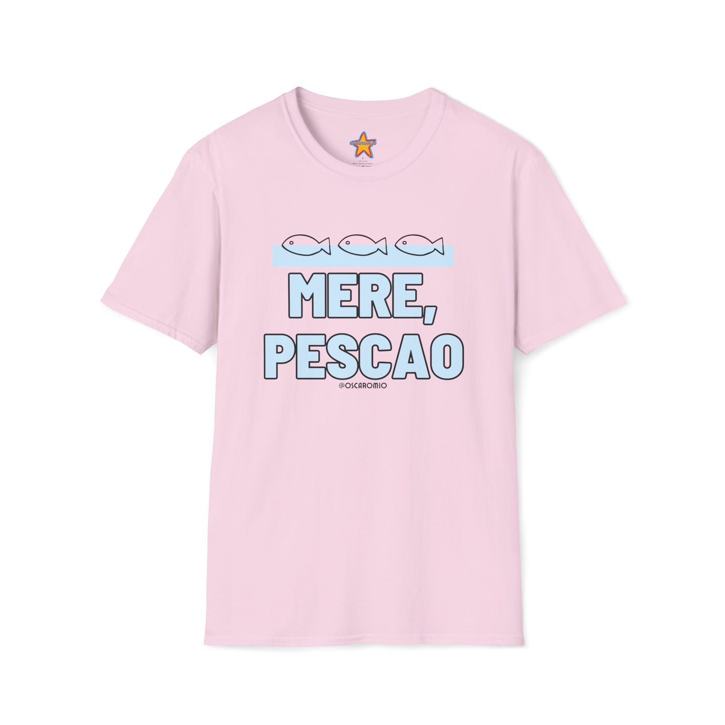 Mere Pescao - T-Shirt