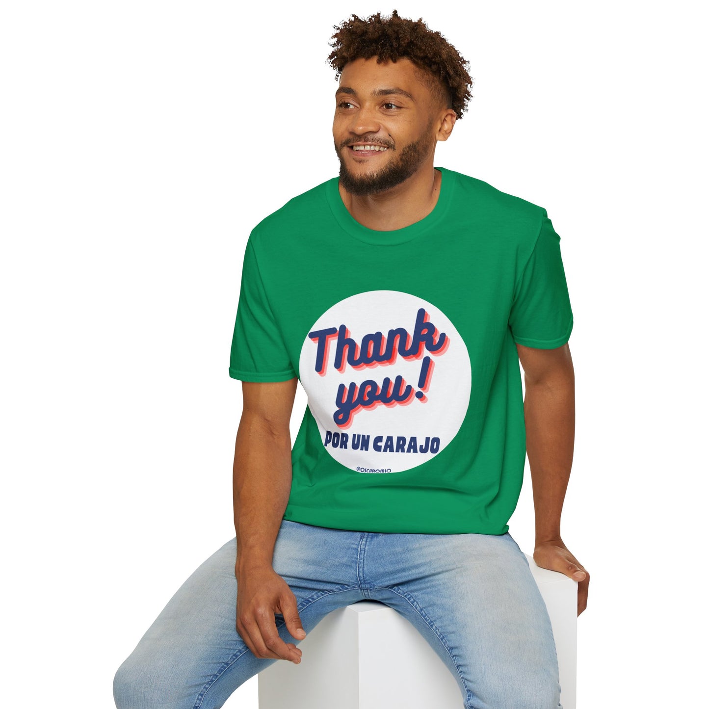 Thank You por un carajo - T-Shirt