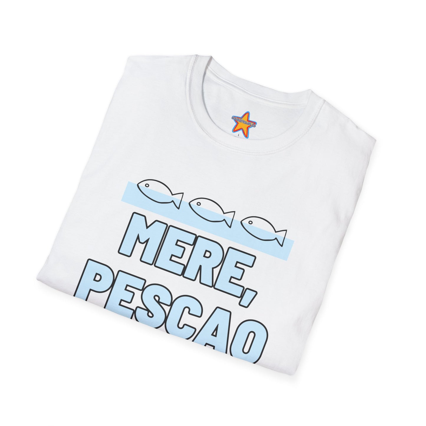 Mere Pescao - T-Shirt
