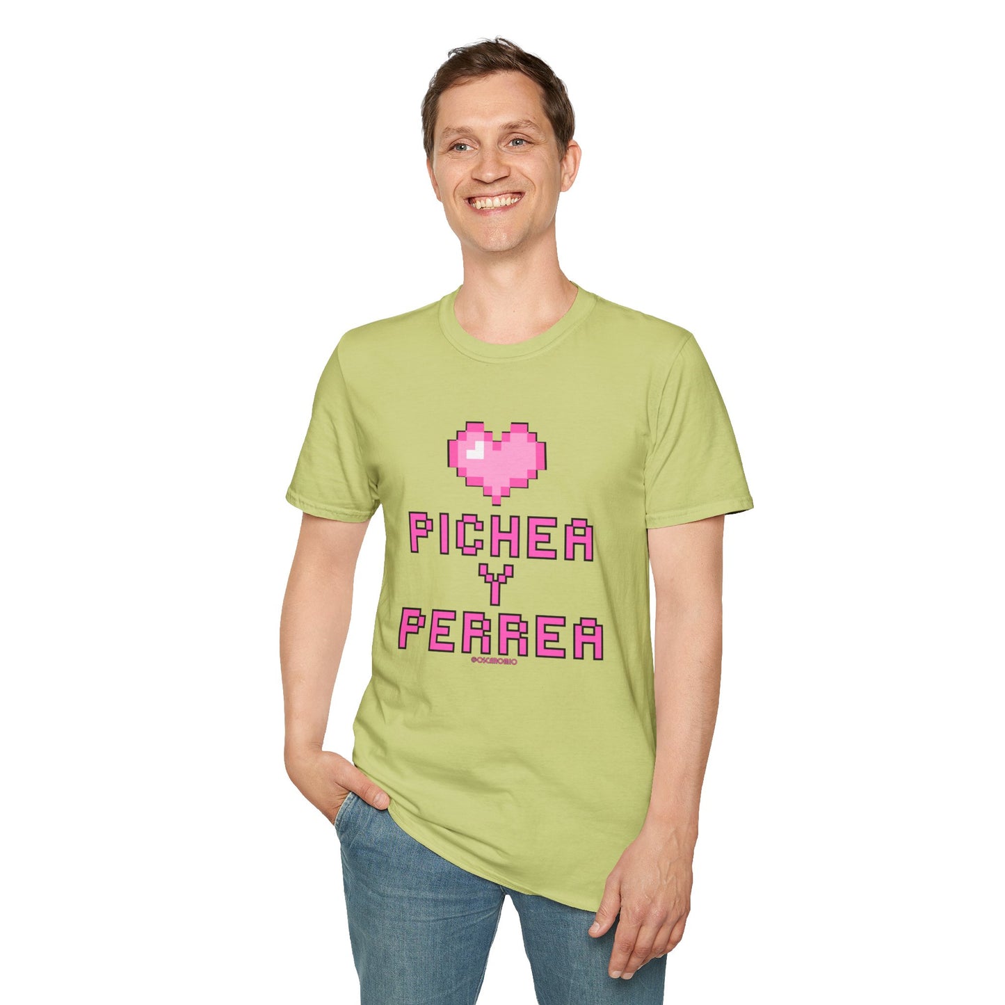 Pichea y Perrea - T-Shirt