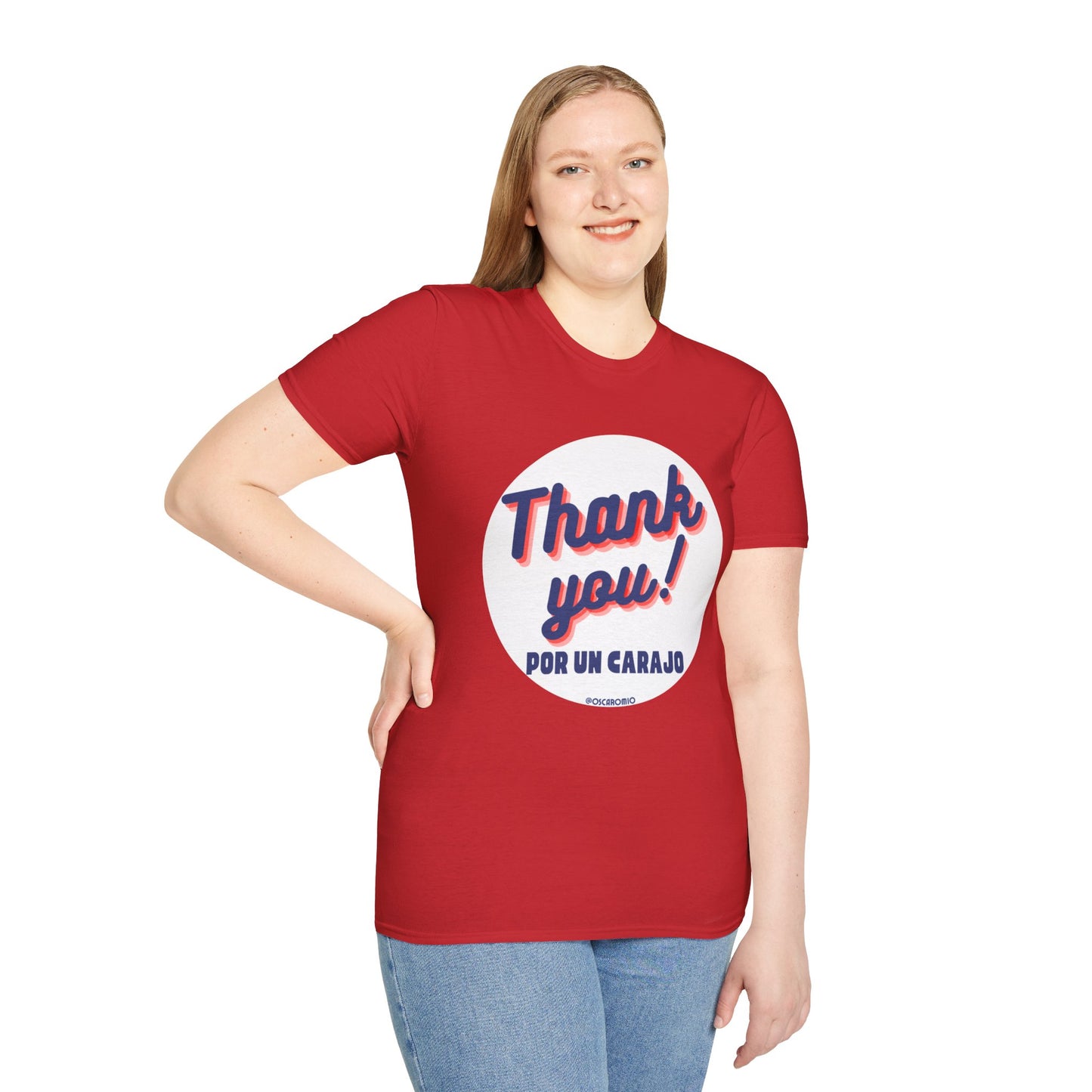 Thank You por un carajo - T-Shirt