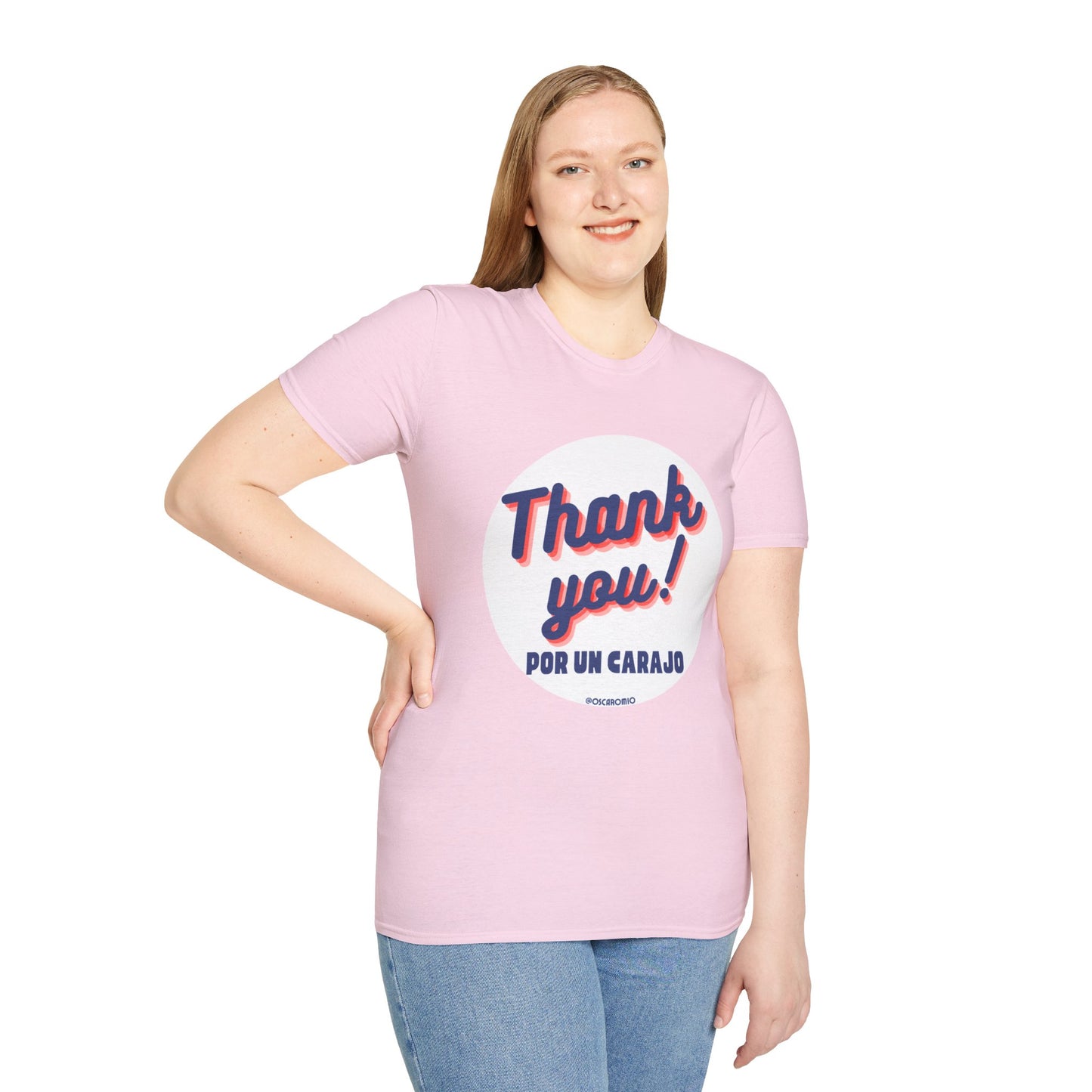 Thank You por un carajo - T-Shirt