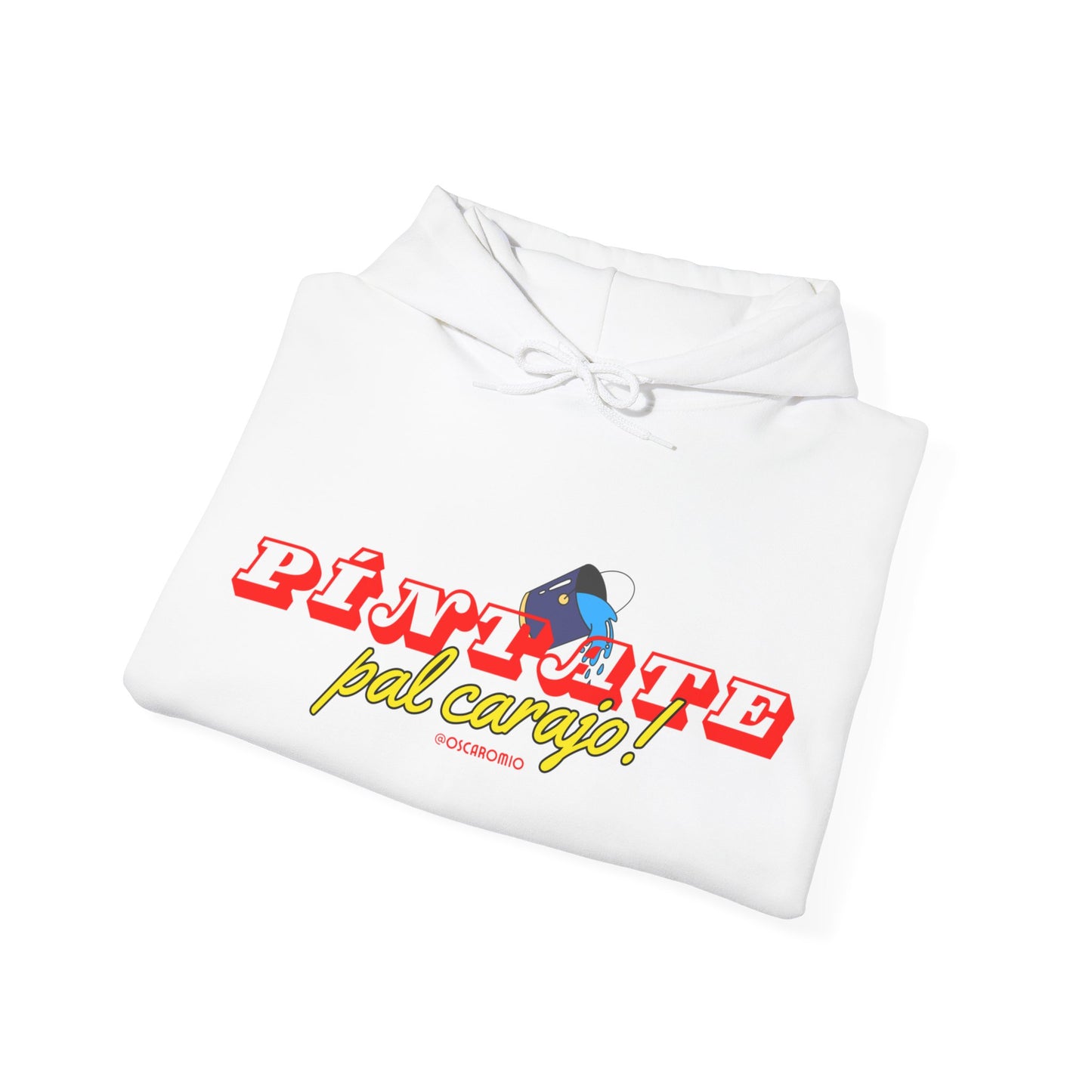 Píntate pal carajo - Hoodie